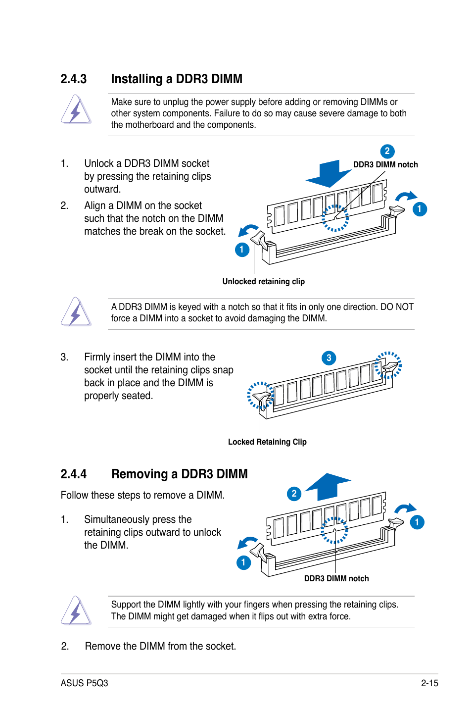 3 installing a ddr3 dimm, 4 removing a ddr3 dimm, Installing a ddr3 dimm -15 | Removing a ddr3 dimm -15 | Asus P5Q3 User Manual | Page 41 / 172