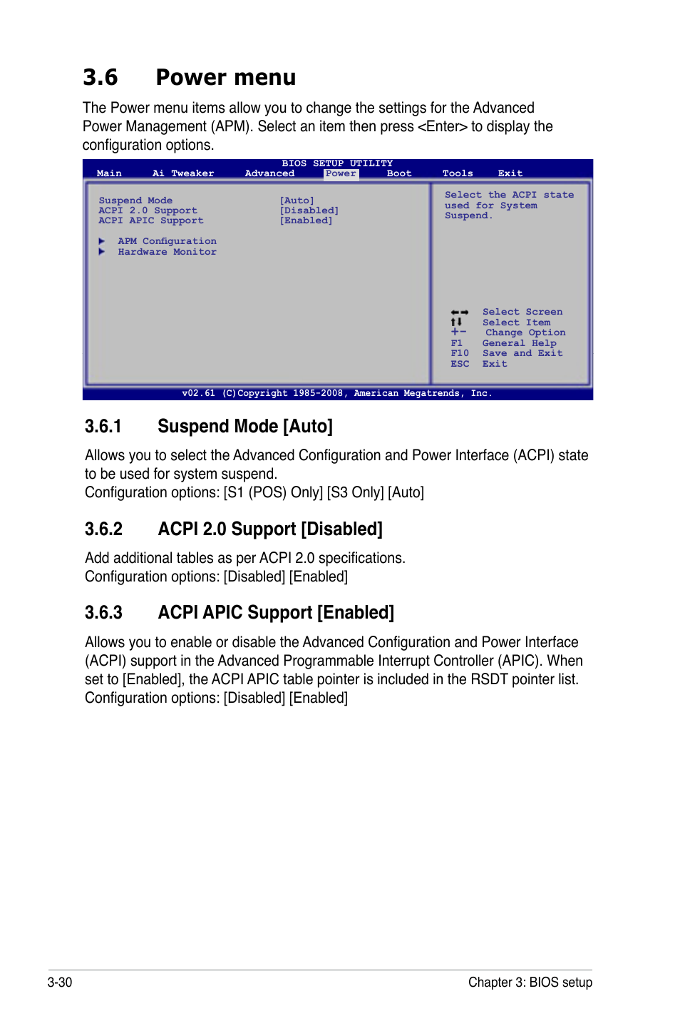 6 power menu, 1 suspend mode [auto, 2 acpi 2.0 support [disabled | 3 acpi apic support [enabled, Power menu -30 3.6.1, Suspend mode [auto] -30, Acpi 2.0 support [disabled] -30, Acpi apic support [enabled] -30 | Asus P5Q3 User Manual | Page 96 / 172