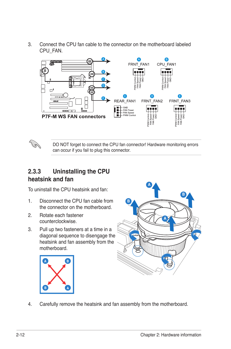 3 uninstalling the cpu heatsink and fan, Uninstalling the cpu heatsink and fan -12 | Asus P7F-M WS User Manual | Page 30 / 122