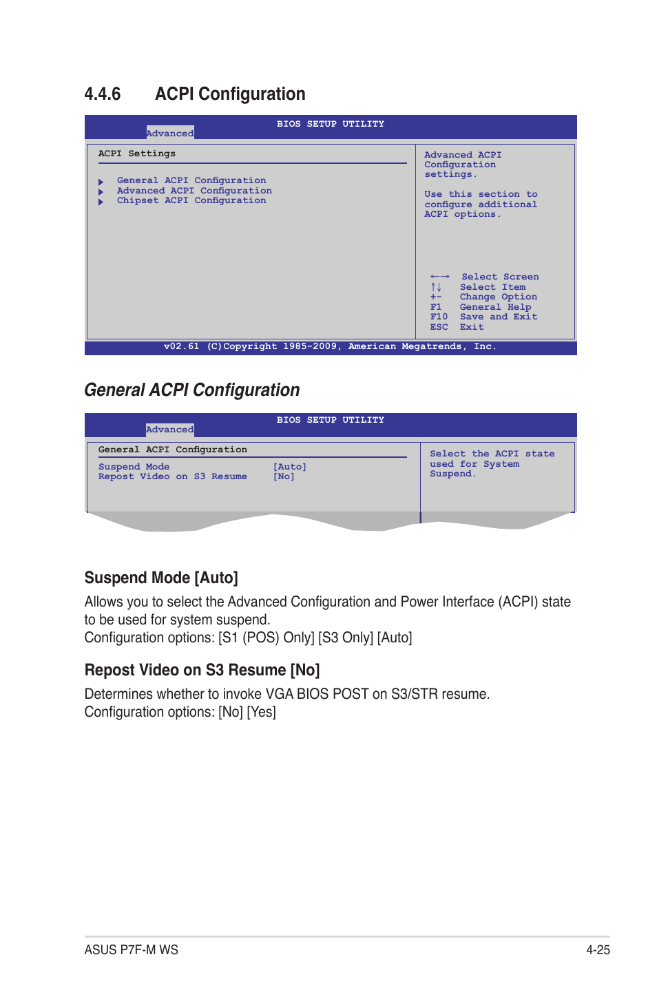 6 acpi configuration, Acpi configuration -25, General acpi configuration | Suspend mode [auto, Repost video on s3 resume [no | Asus P7F-M WS User Manual | Page 77 / 122