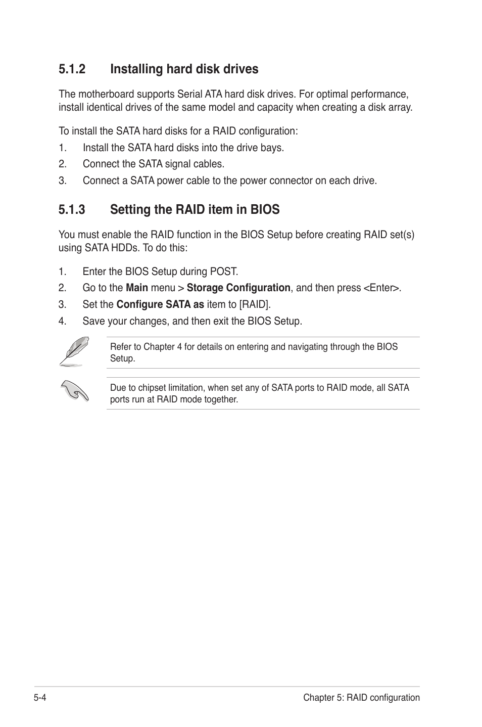 2 installing hard disk drives, 3 setting the raid item in bios, Installing hard disk drives -4 | Setting the raid item in bios -4 | Asus P7F-M WS User Manual | Page 94 / 122