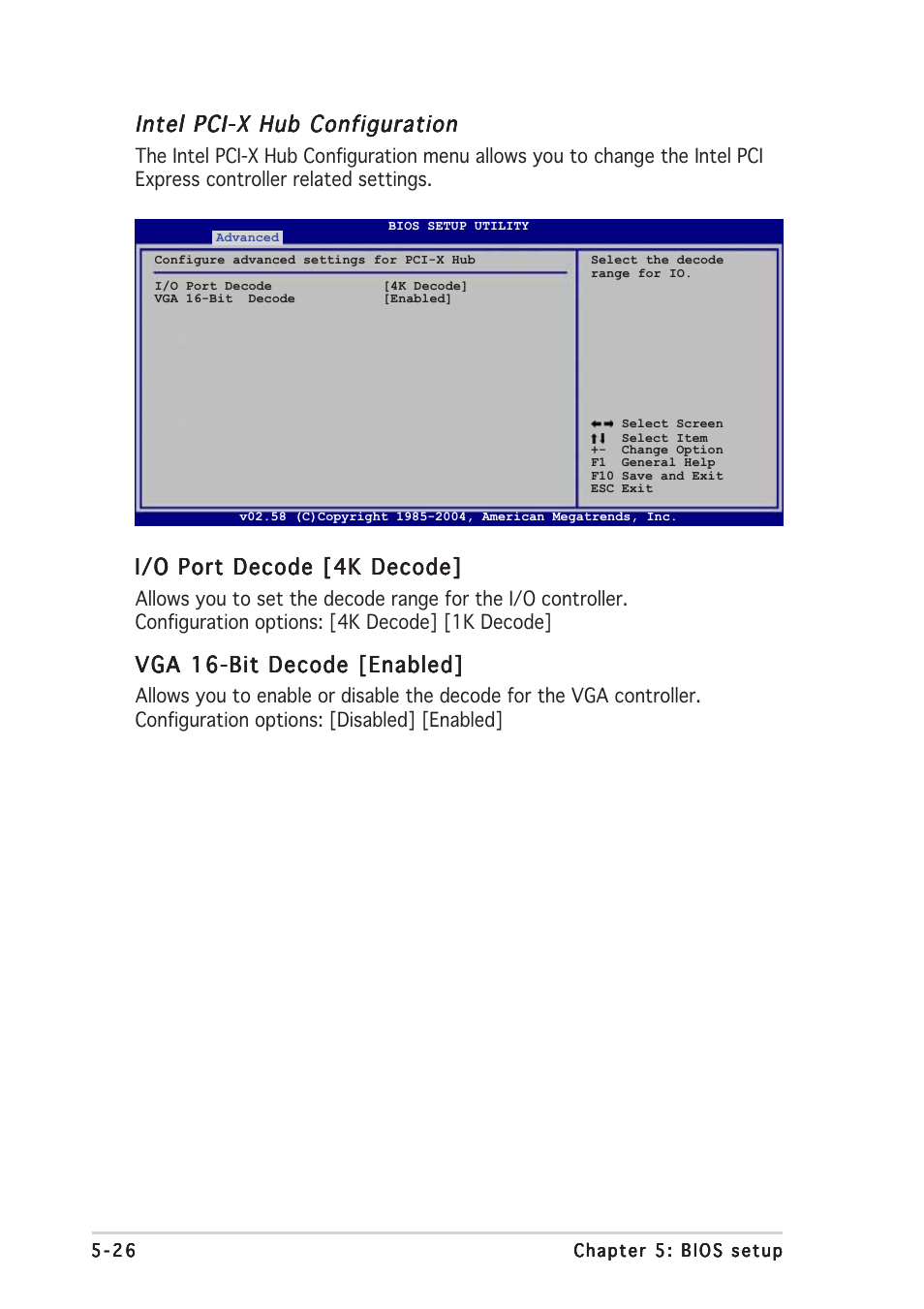 Intel pci-x hub configuration, I/o port decode [4k decode, Vga 16-bit decode [enabled | Asus RS120-E3/PA2 User Manual | Page 90 / 168