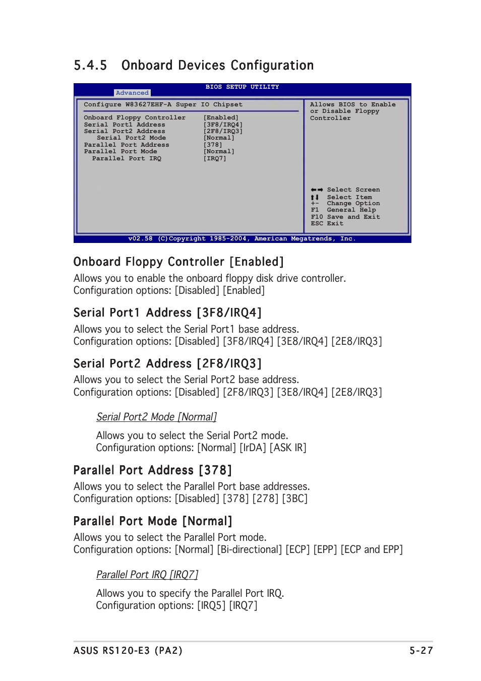 Onboard floppy controller [enabled, Serial port1 address [3f8/irq4, Serial port2 address [2f8/irq3 | Parallel port address [378, Parallel port mode [normal | Asus RS120-E3/PA2 User Manual | Page 91 / 168