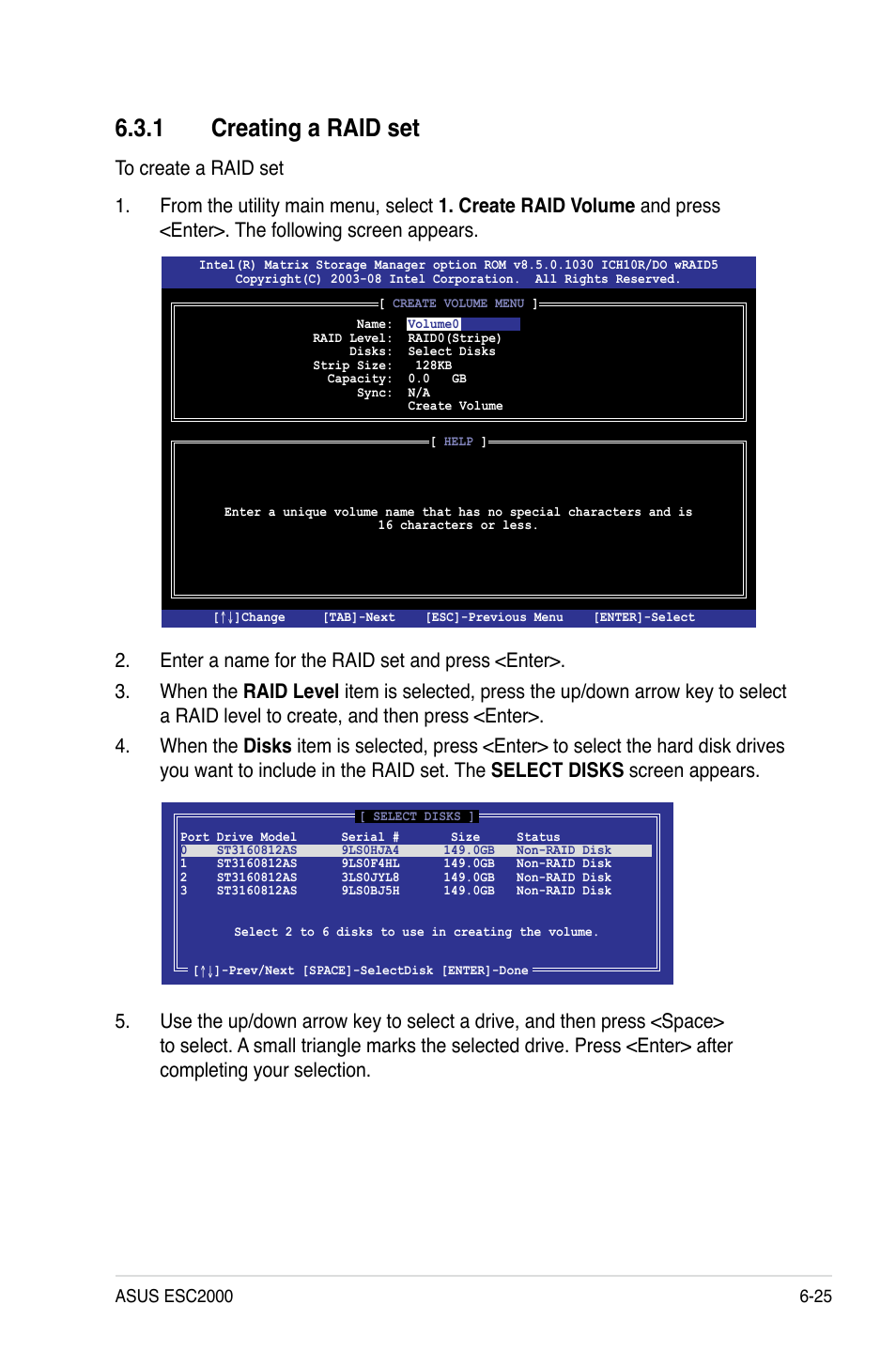 1 creating a raid set, Creating a raid set -25 | Asus ESC2000 Personal SuperComputer User Manual | Page 139 / 188