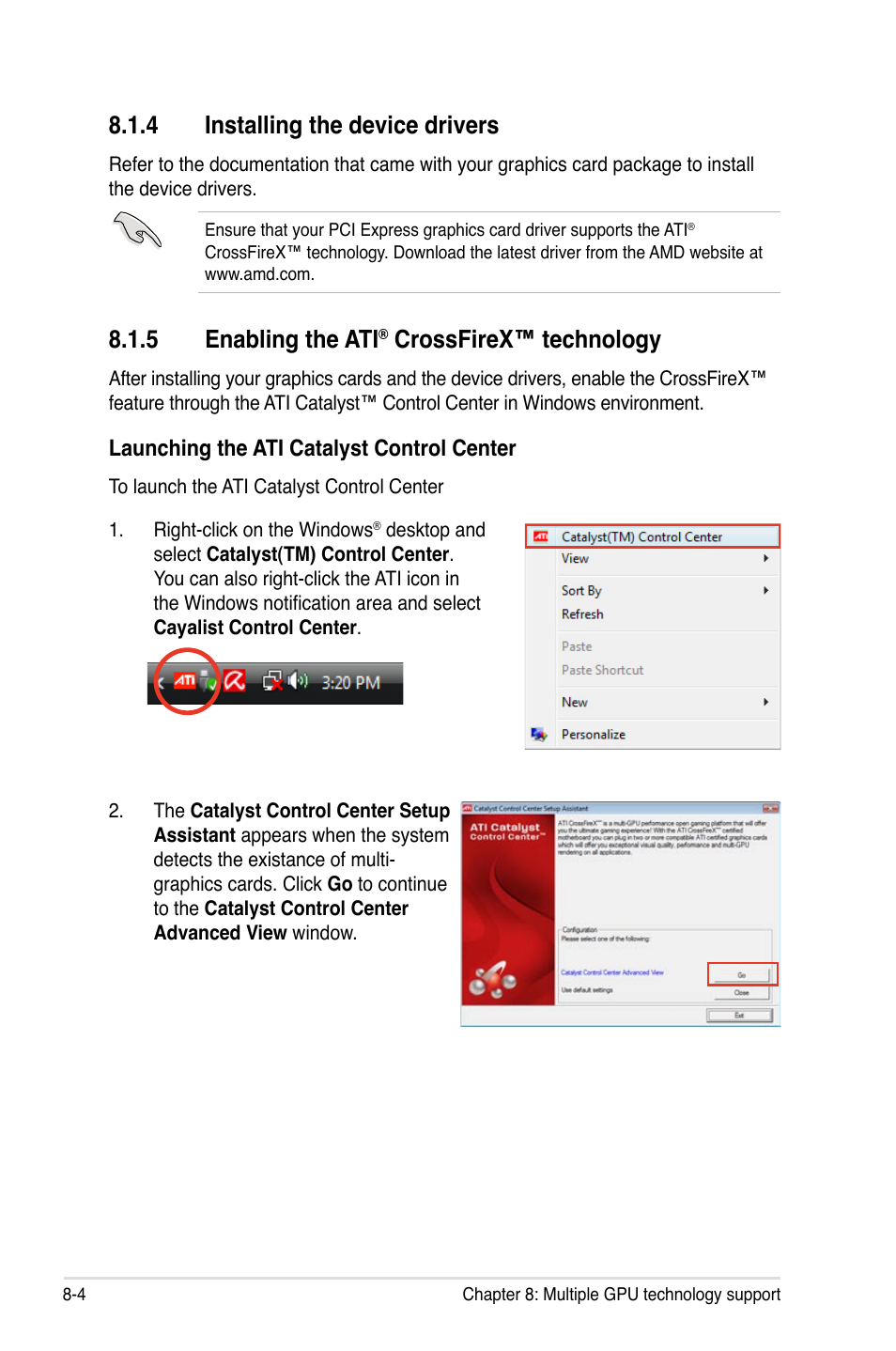 4 installing the device drivers, 5 enabling the ati® crossfirex™ technology, Installing the device drivers -4 | Enabling the ati, Crossfirex™ technology -4, 5 enabling the ati, Crossfirex™ technology | Asus ESC2000 Personal SuperComputer User Manual | Page 182 / 188