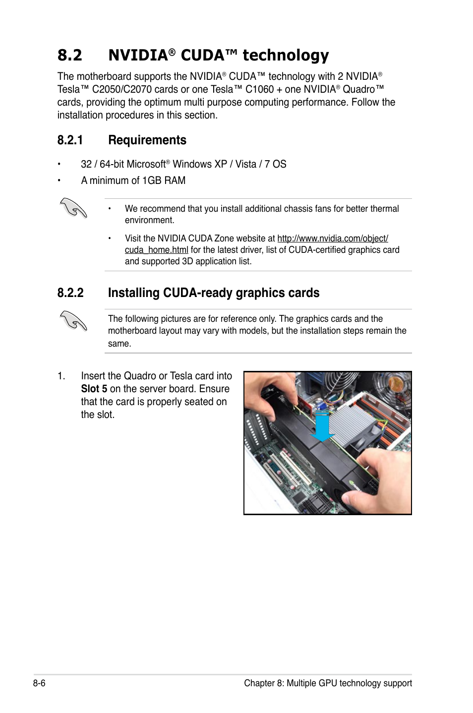 2 nvidia® cuda™ technology, 1 requirements, 2 installing cuda-ready graphics cards | Nvidia, Cuda™ technology -6, Requirements -6, Installing cuda-ready graphics cards -6, 2 nvidia, Cuda™ technology | Asus ESC2000 Personal SuperComputer User Manual | Page 184 / 188