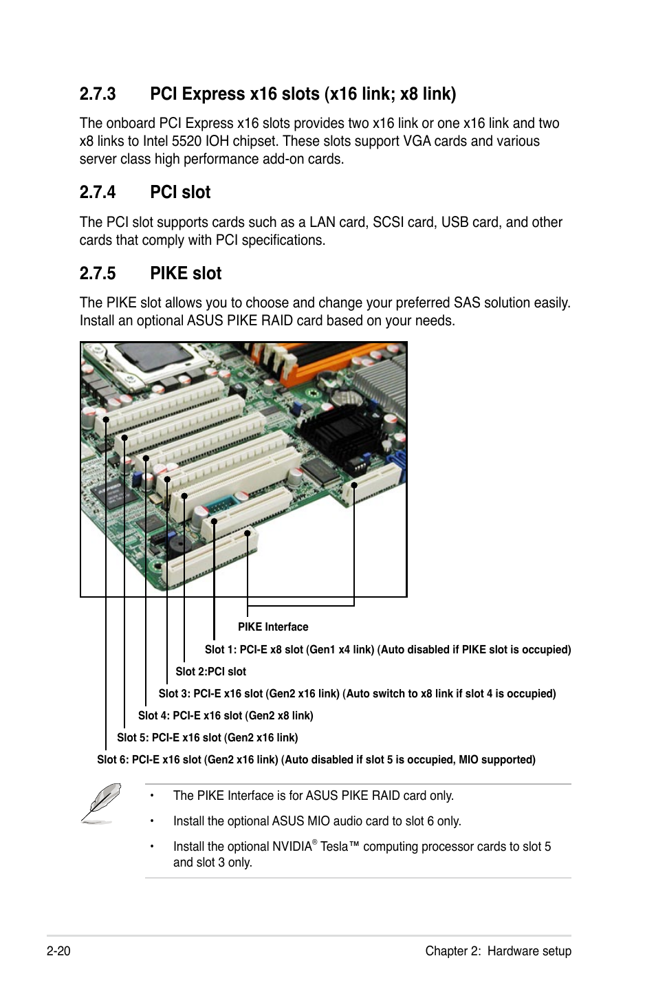 3 pci express x16 slots (x16 link; x8 link), 4 pci slot, 5 pike slot | Pci express x16 slots (x16 link; x8 link) -20, Pci slot -20, Pike slot -20 | Asus ESC2000 Personal SuperComputer User Manual | Page 40 / 188