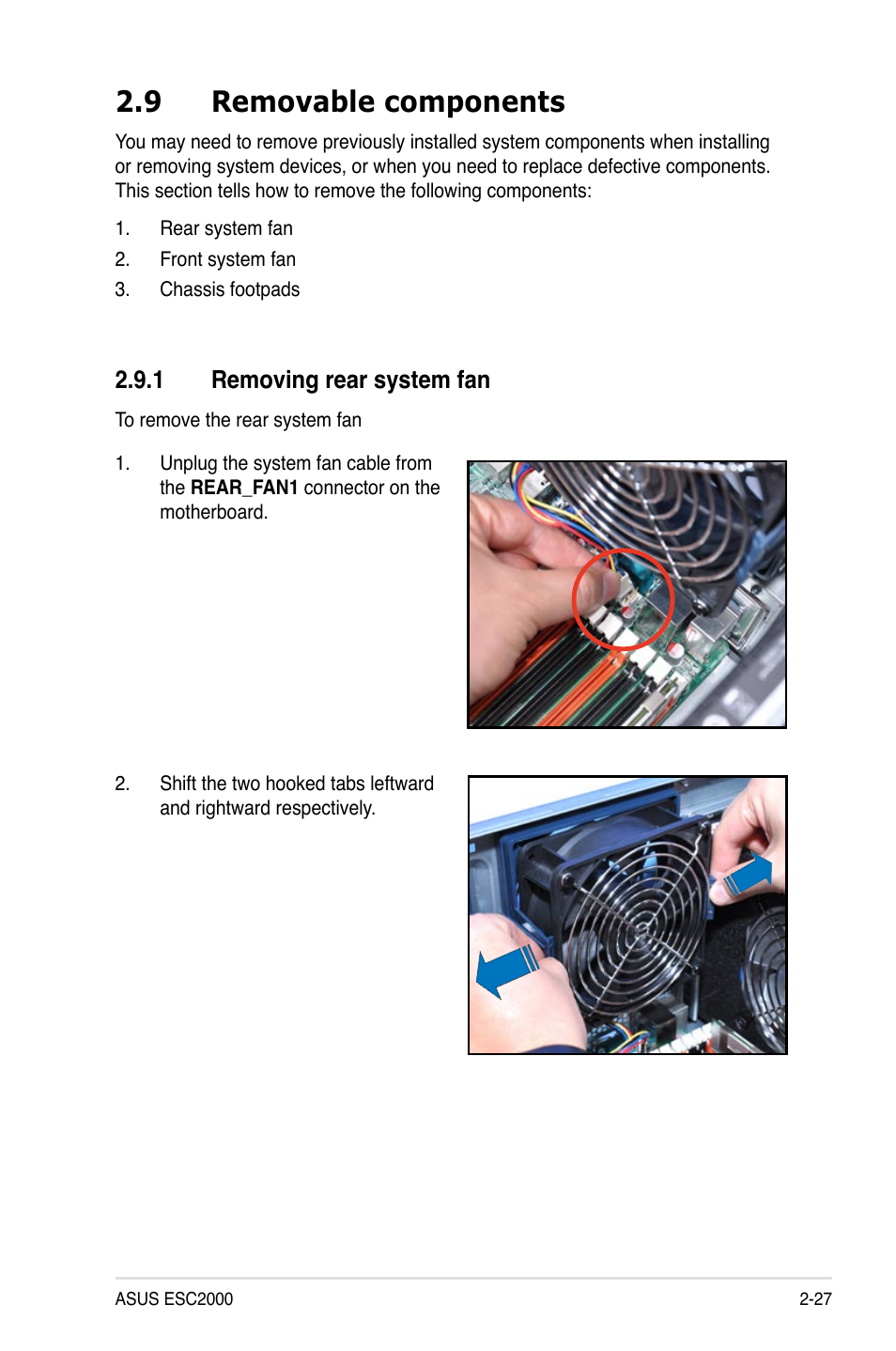 9 removable components, 1 removing rear system fan, Removable components -27 2.9.1 | Removing rear system fan -27 | Asus ESC2000 Personal SuperComputer User Manual | Page 47 / 188