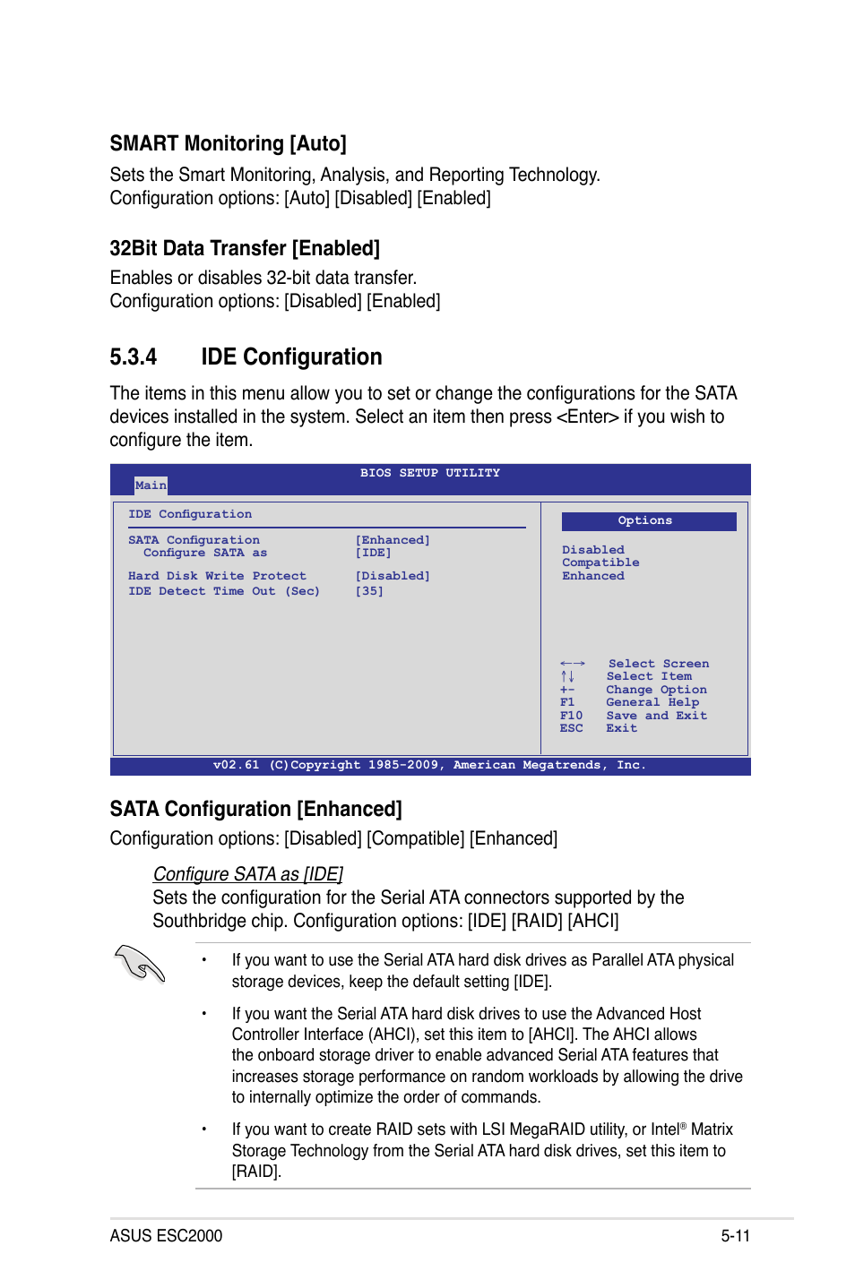 4 ide configuration, Ide configuration -11, Smart monitoring [auto | 32bit data transfer [enabled, Sata configuration [enhanced | Asus ESC2000 Personal SuperComputer User Manual | Page 85 / 188