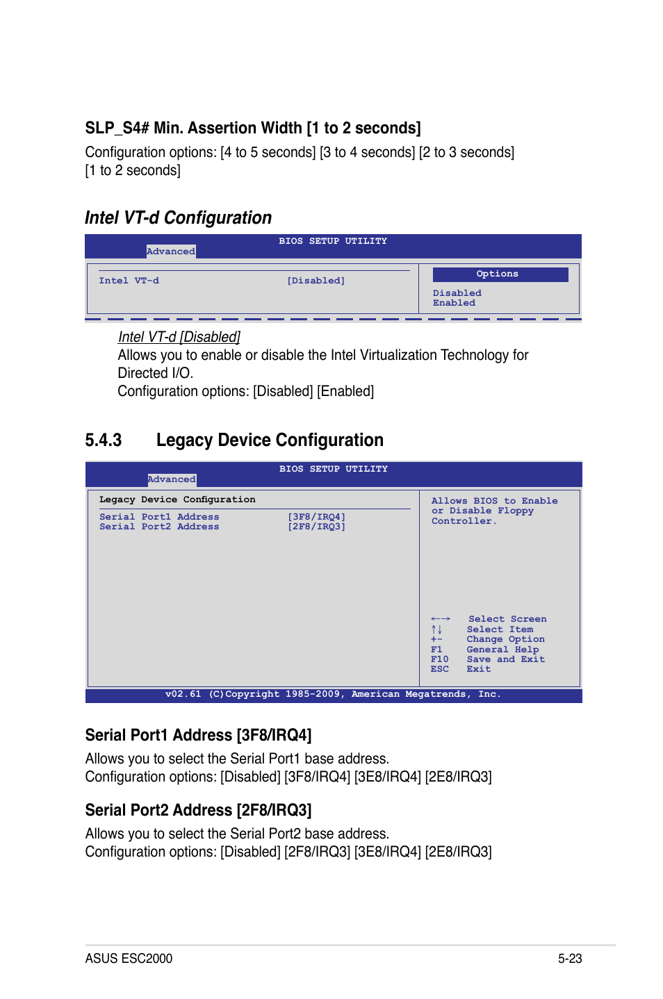 3 legacy device configuration, Legacy device configuration -23, Intel vt-d configuration | Slp_s4# min. assertion width [1 to 2 seconds, Serial port1 address [3f8/irq4, Serial port2 address [2f8/irq3 | Asus ESC2000 Personal SuperComputer User Manual | Page 97 / 188