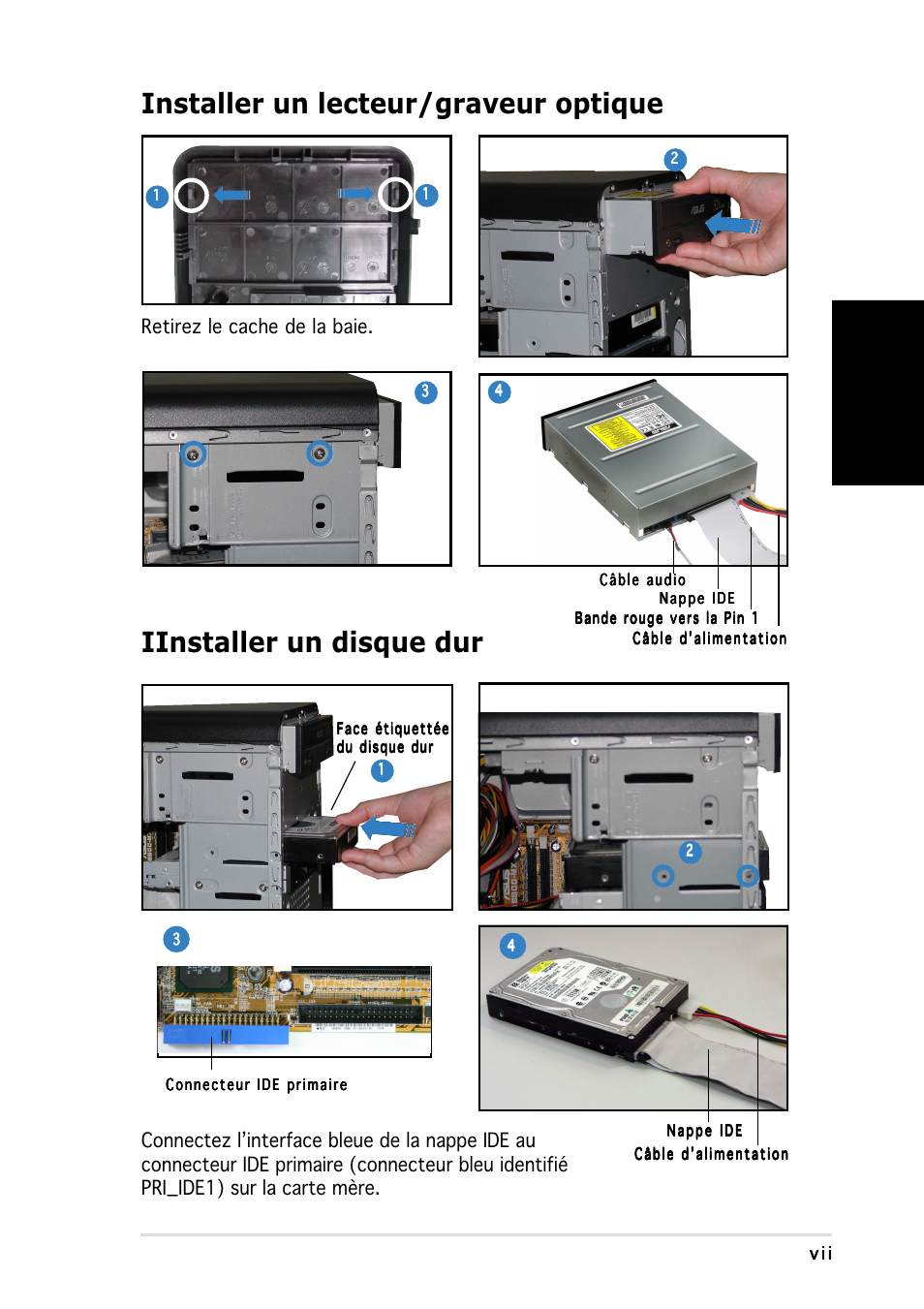 Installer un lecteur/graveur optique, Iinstaller un disque dur, Fran ç ais | Retirez le cache de la baie | Asus Vintage-AE1 User Manual | Page 15 / 80