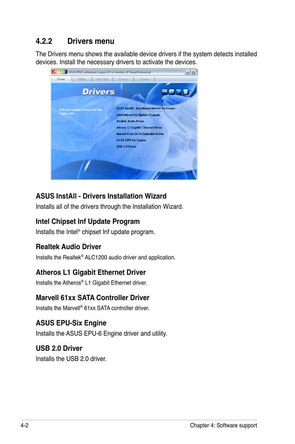 2 drivers menu, Drivers menu -2, Asus install - drivers installation wizard | Intel chipset inf update program, Realtek audio driver, Atheros l1 gigabit ethernet driver, Marvell 61xx sata controller driver, Asus epu-six engine, Usb 2.0 driver | Asus P5QC User Manual | Page 114 / 188