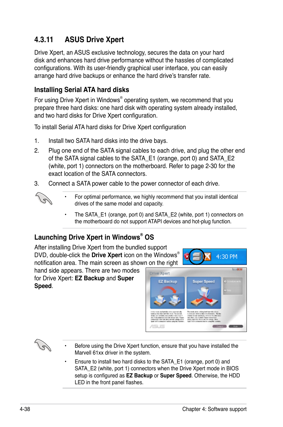 11 asus drive xpert, 11 asus drive xpert -38, Installing serial ata hard disks | Launching drive xpert in windows | Asus P5QC User Manual | Page 150 / 188