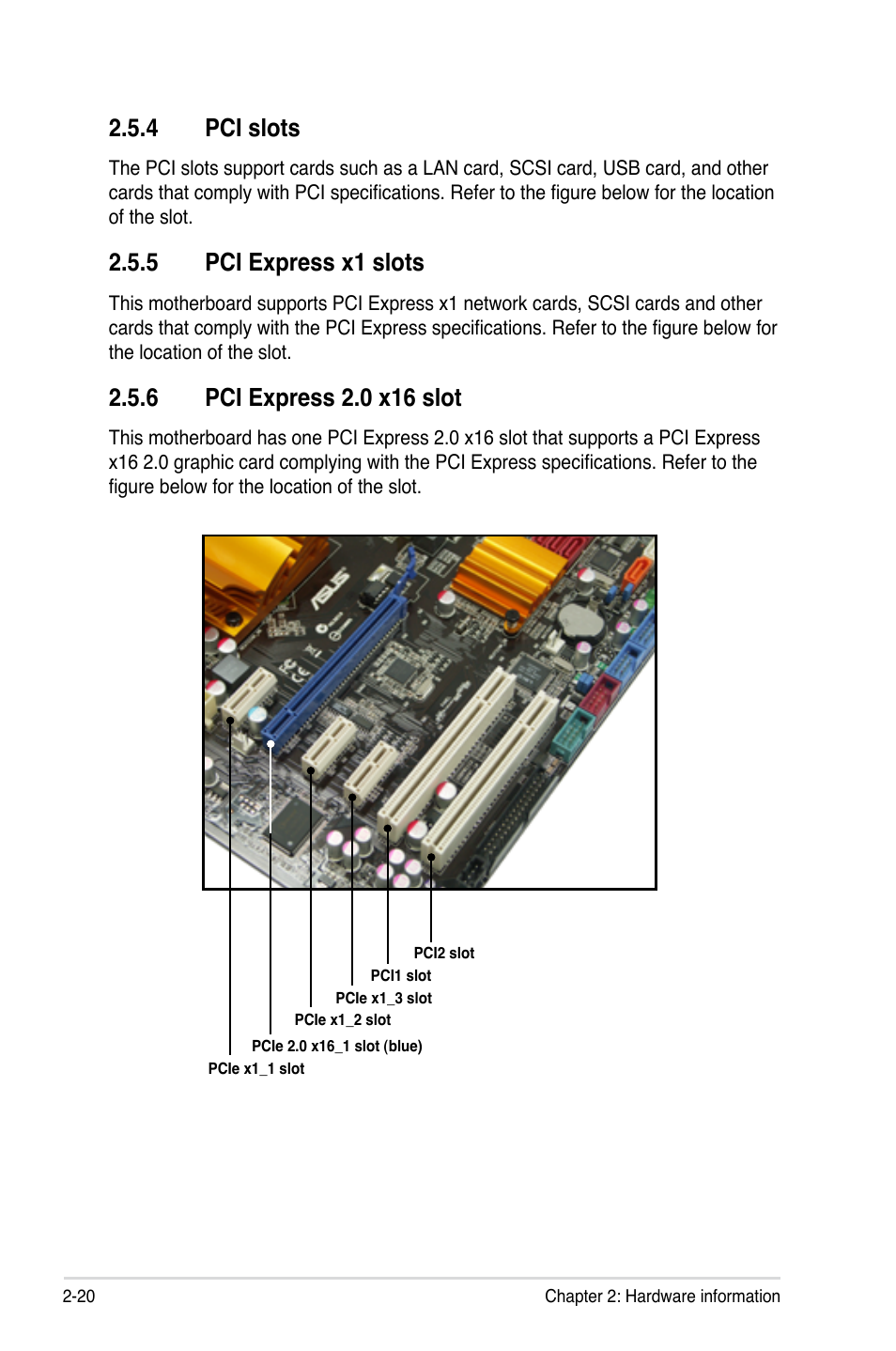 4 pci slots, 5 pci express x1 slots, 6 pci express 2.0 x16 slot | Pci slots -20, Pci express x1 slots -20, Pci express 2.0 x16 slot -20 | Asus P5QC User Manual | Page 46 / 188