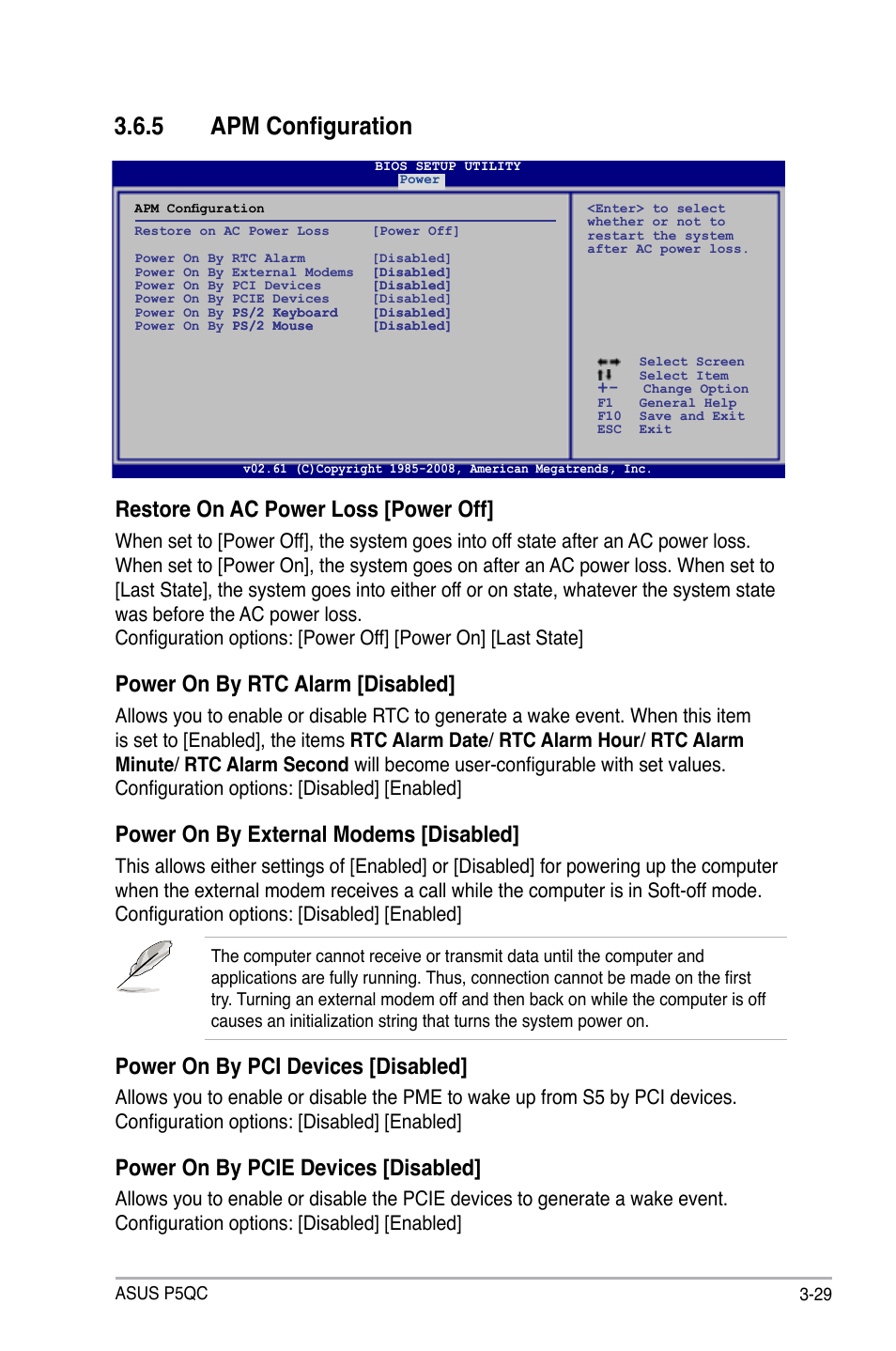 5 apm configuration, Apm configuration -29, Restore on ac power loss [power off | Power on by rtc alarm [disabled, Power on by external modems [disabled, Power on by pci devices [disabled, Power on by pcie devices [disabled | Asus P5QC User Manual | Page 97 / 188