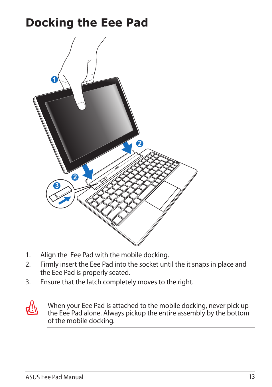 Docking the eee pad | Asus Eee Pad Transformer TF101G User Manual | Page 13 / 56