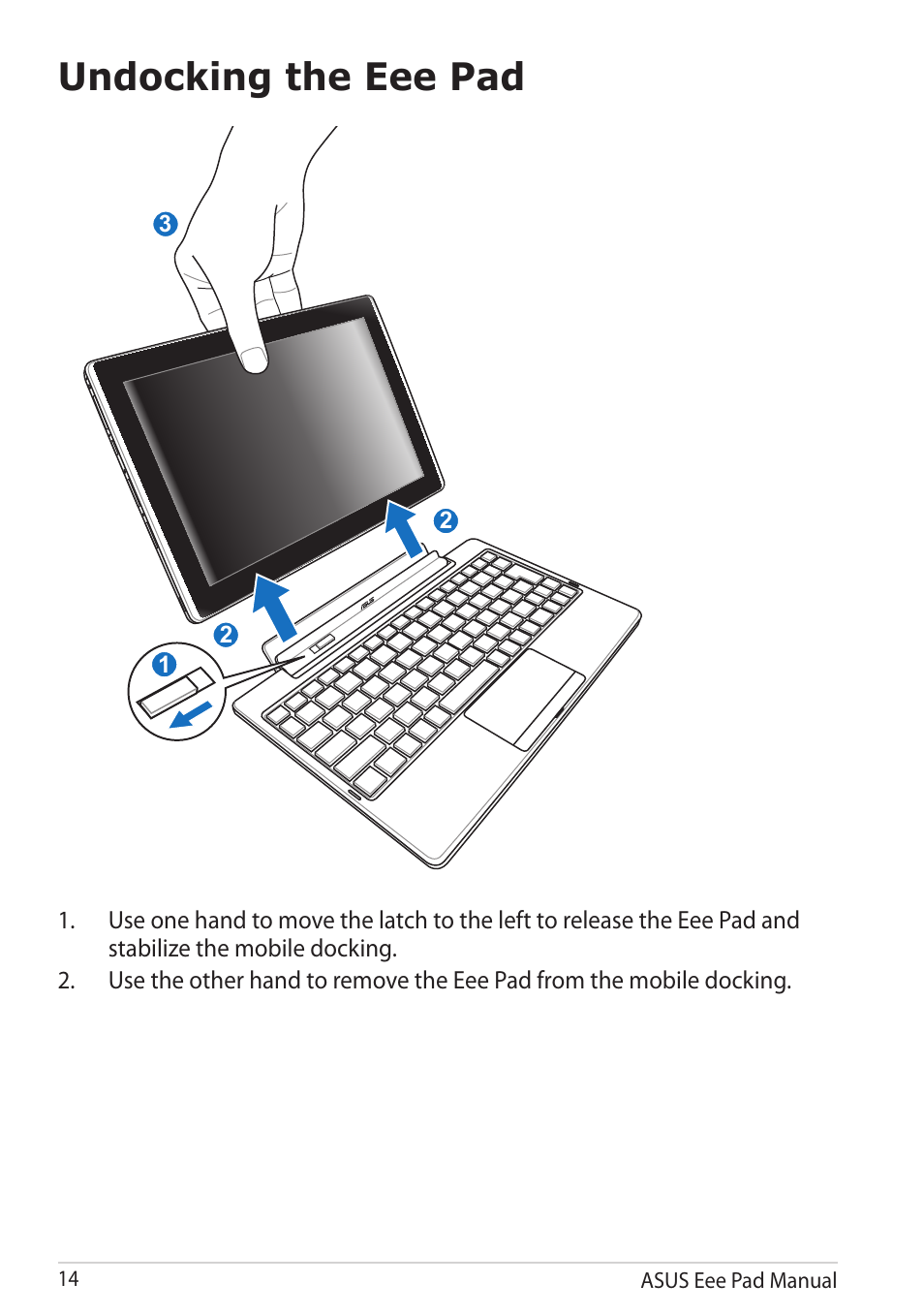 Undocking the eee pad | Asus Eee Pad Transformer TF101G User Manual | Page 14 / 56