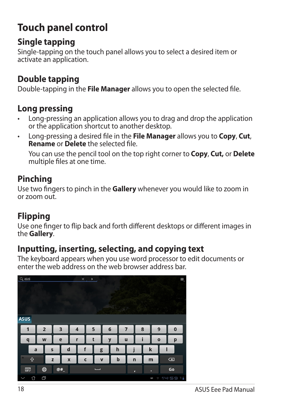 Touch panel control, Single tapping, Double tapping | Long pressing, Pinching, Flipping, Inputting, inserting, selecting, and copying text | Asus Eee Pad Transformer TF101G User Manual | Page 18 / 56