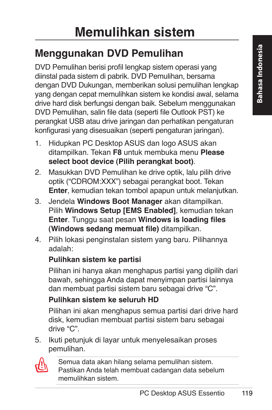 Memulihkan sistem, Menggunakan dvd pemulihan | Asus CM5570 User Manual | Page 119 / 122