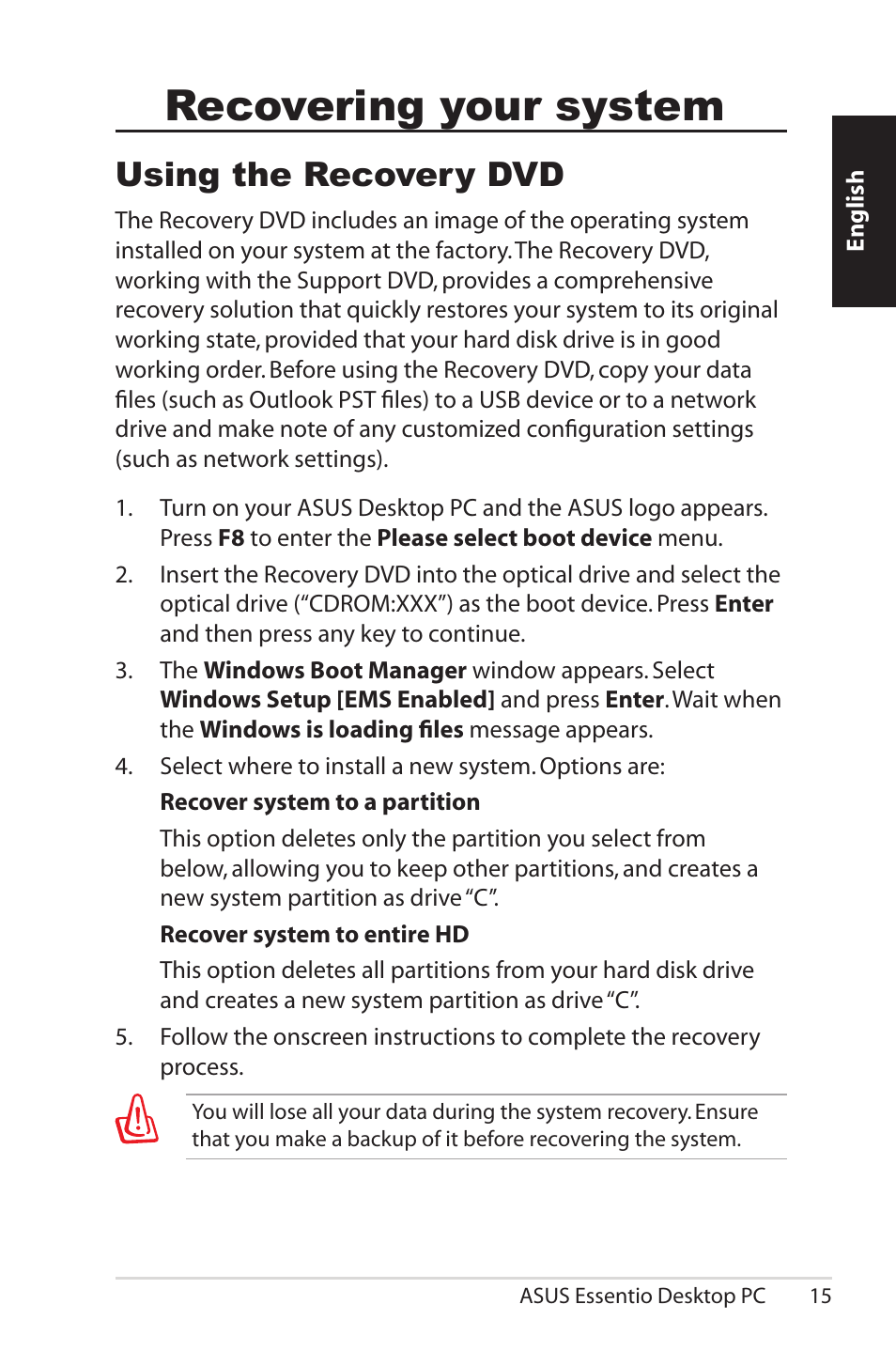 Recovering your system, Using the recovery dvd (optional), Using the recovery dvd | Asus CM5570 User Manual | Page 15 / 122