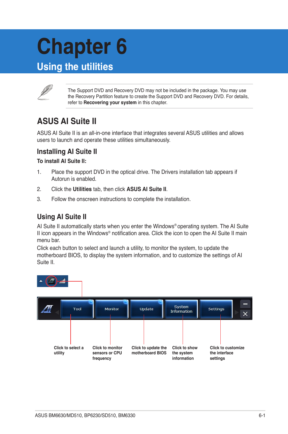 Chapter 6, Using the utilities, Asus ai suite ii | Installing ai suite ii, Using ai suite ii | Asus BP6230 User Manual | Page 45 / 62