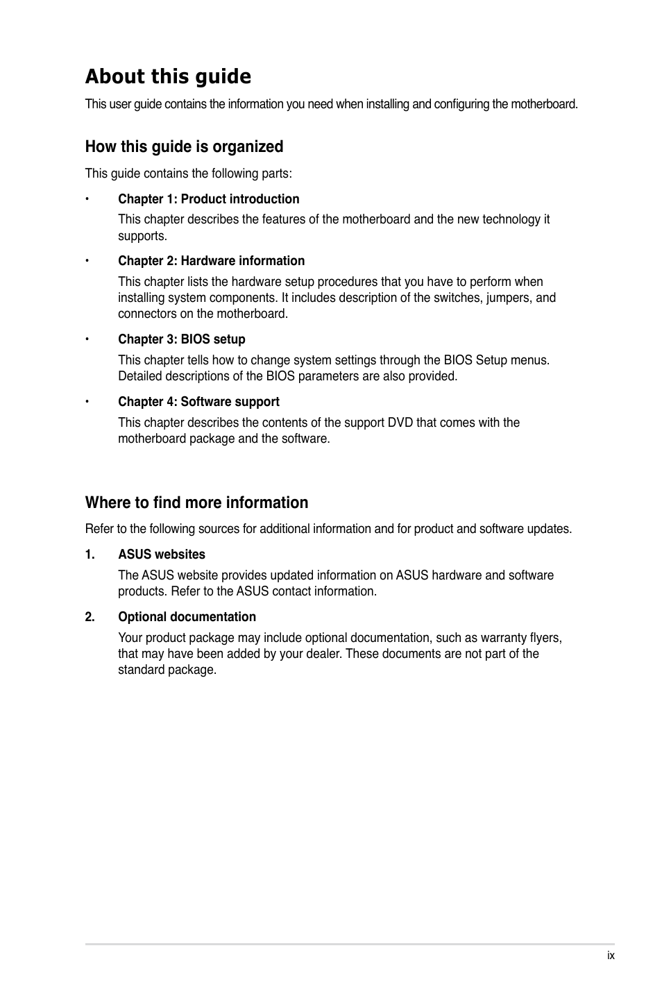 About this guide, How this guide is organized, Where to find more information | Asus P7H55D-M EVO User Manual | Page 9 / 116