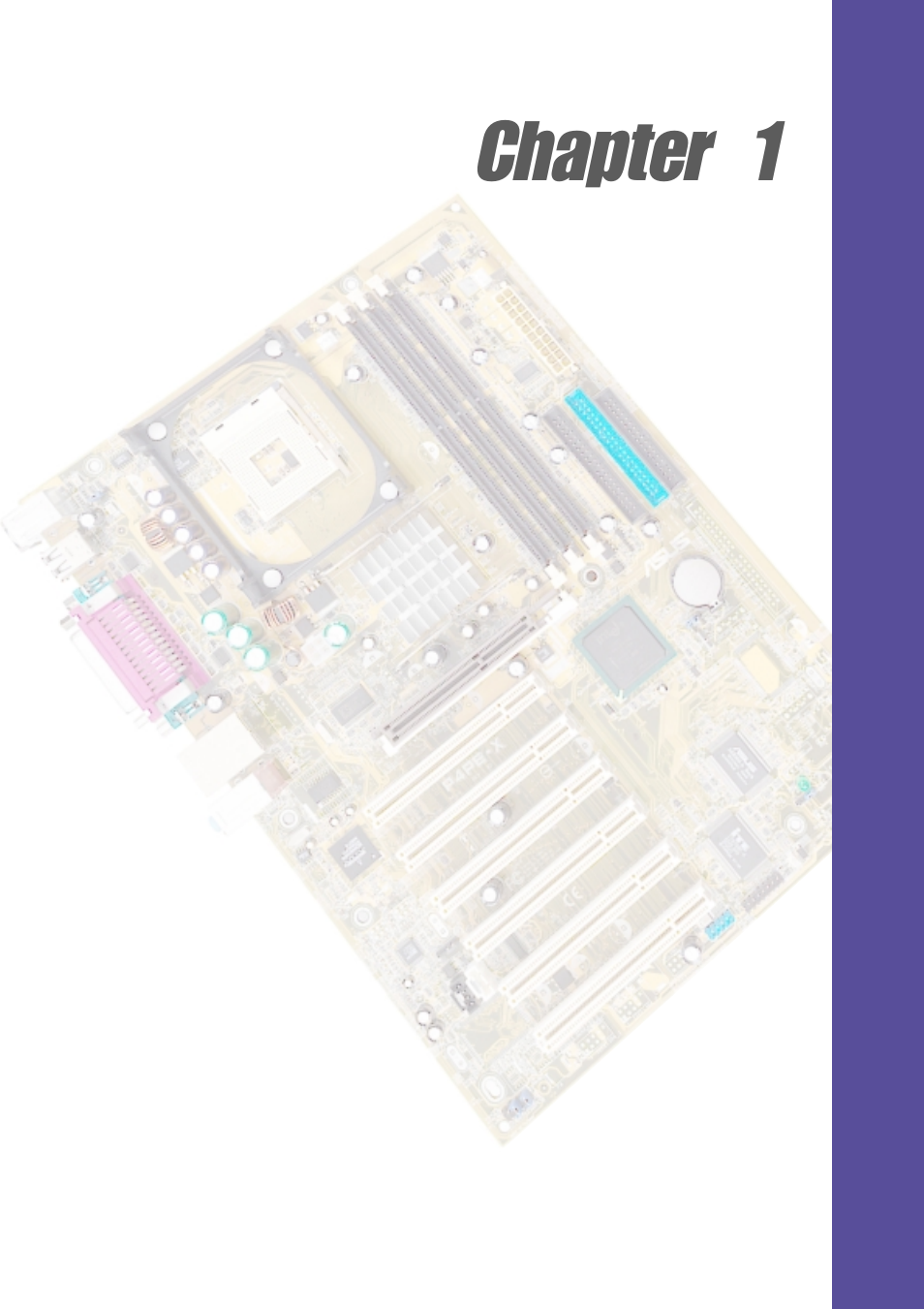 Chapter 1 | Asus P4PE-X/TE User Manual | Page 11 / 68