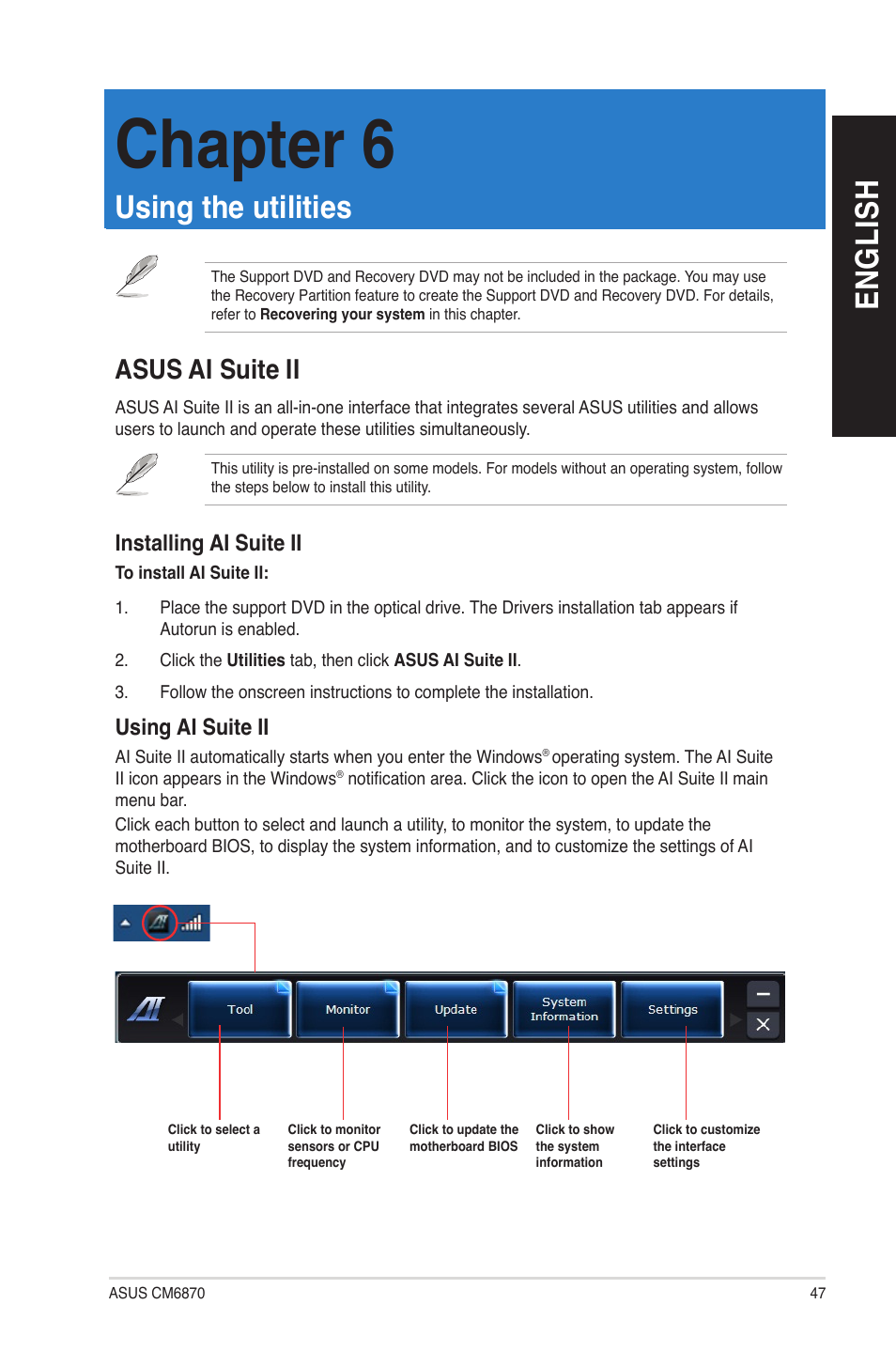 Chapter 6: using the utilities, Asus ai suite ii, Using the utilities | Chapter 6, En gl is h en gl is h | Asus CM6870 User Manual | Page 47 / 70