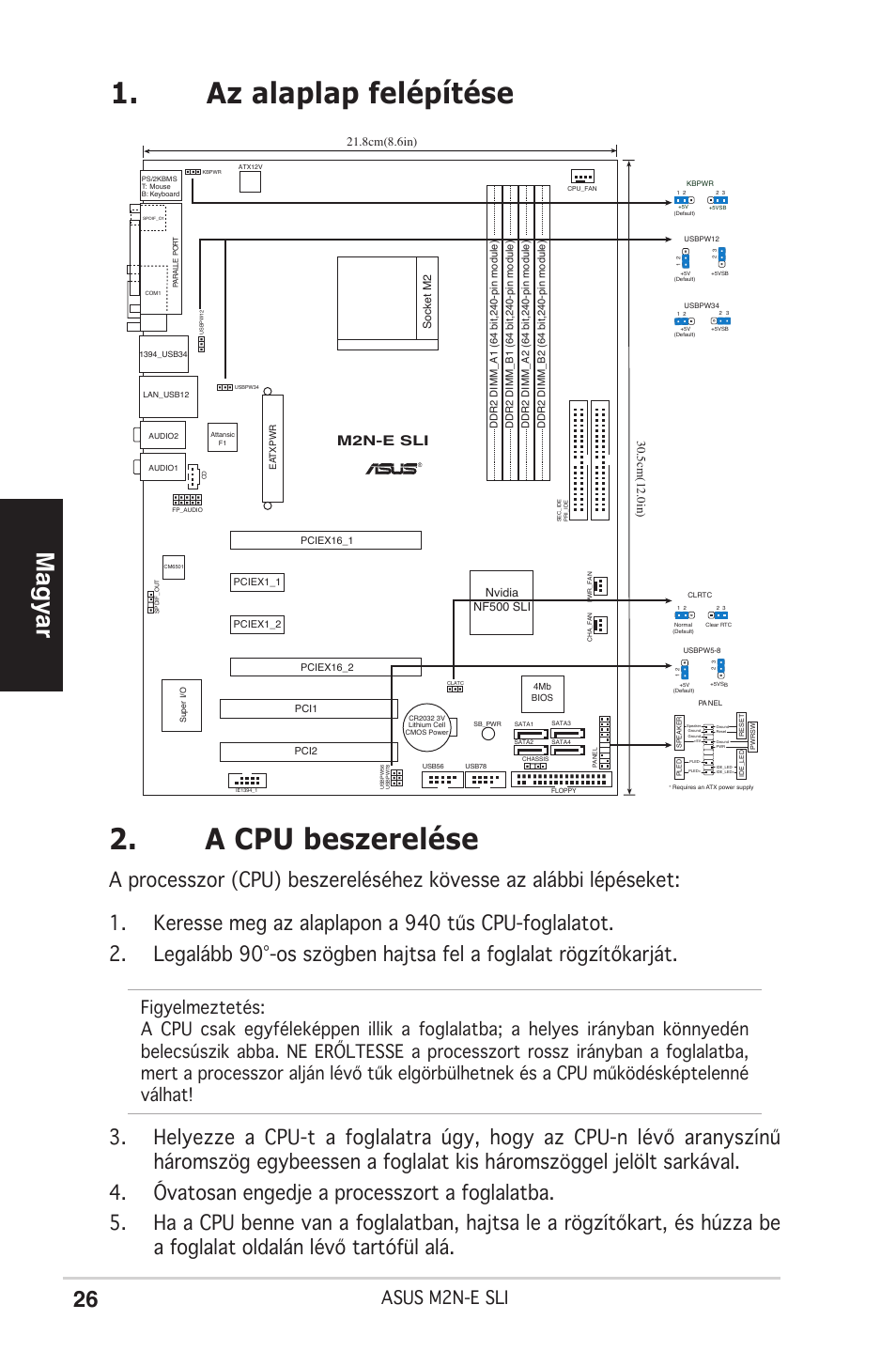 A cpu beszerelése, Az alaplap felépítése, Magyar | Asus m2n-e sli, M2n-e sli, Socket m2, Nvidia nf500 sli | Asus M2N-E SLI User Manual | Page 26 / 38