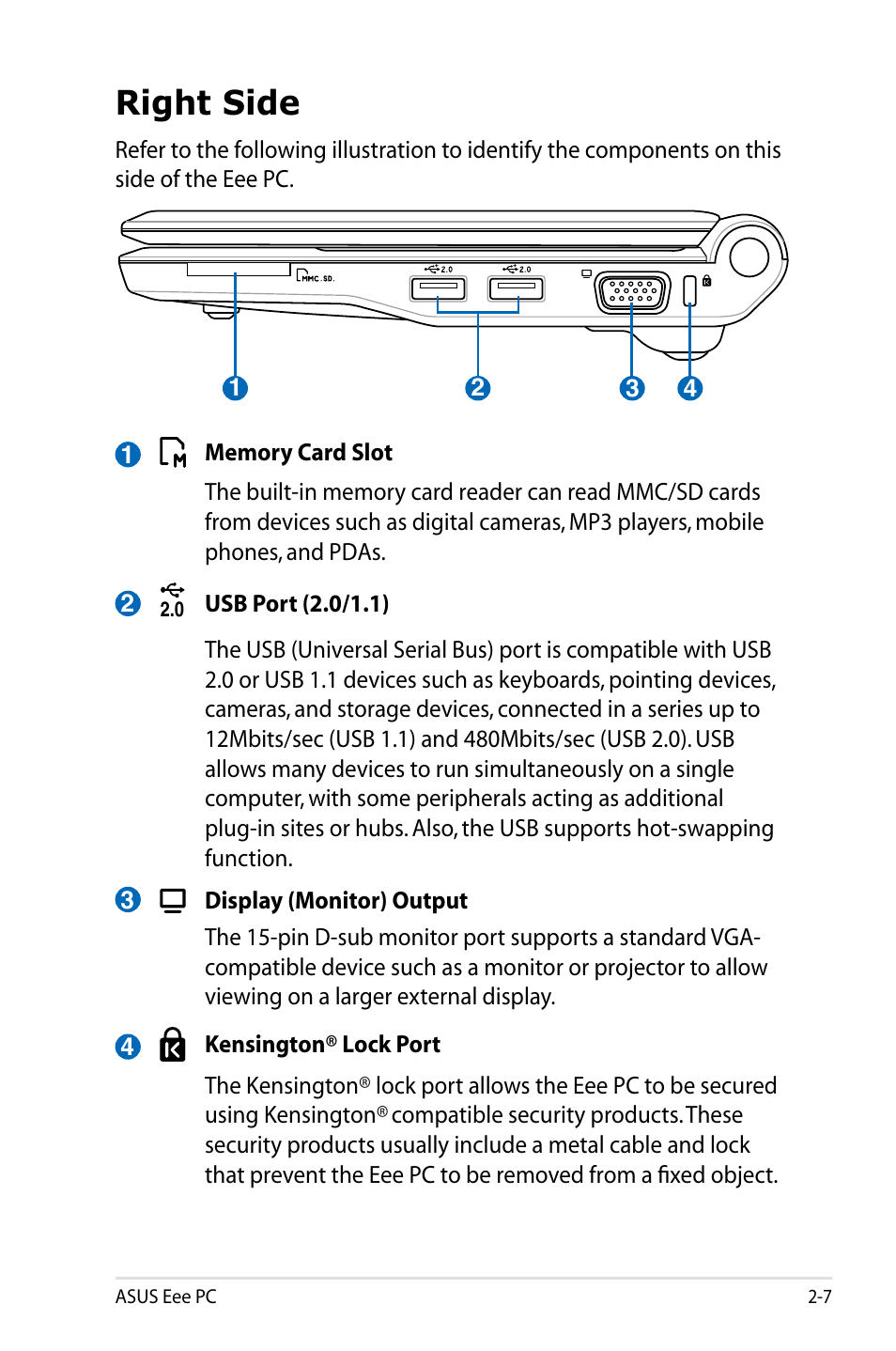 Right side | Asus Eee PC 900HA/XP User Manual | Page 19 / 76