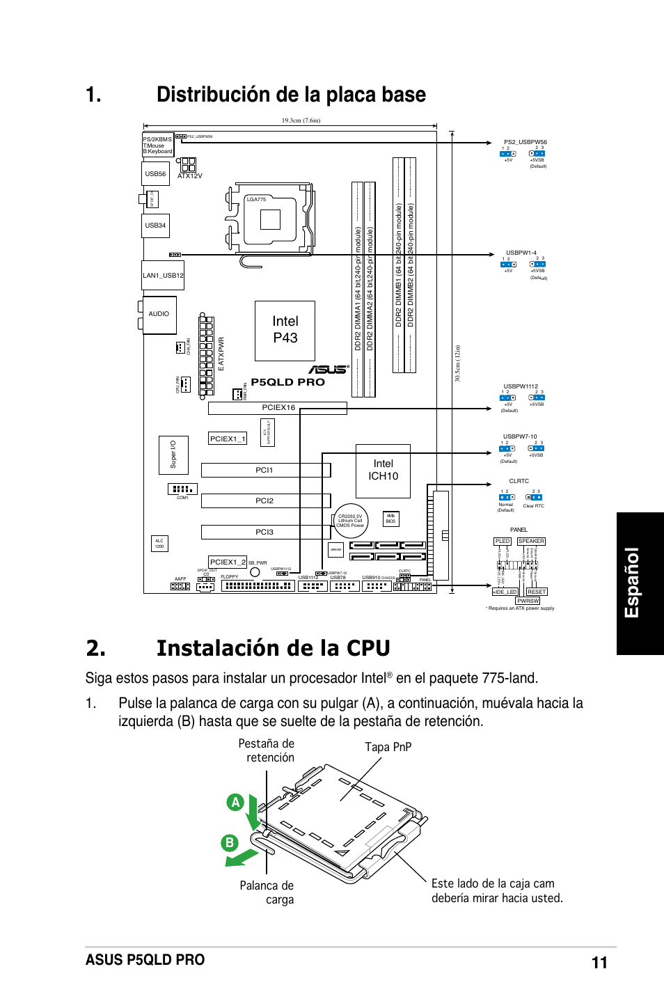 Español, Asus p5qld pro, Siga estos pasos para instalar un procesador intel | Intel p43, Intel ich10, P5qld pro | Asus P5QLD PRO User Manual | Page 11 / 42