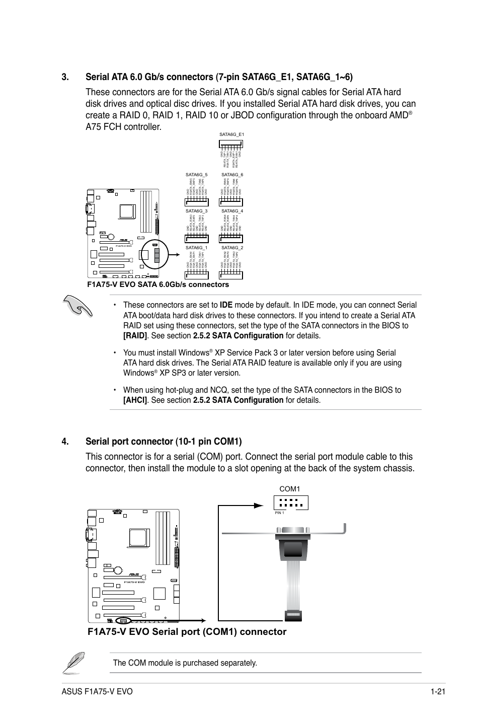 A75 fch controller, F1a75-v evo serial port (com1) connector, The com module is purchased separately | Com1 | Asus F1A75-V EVO User Manual | Page 33 / 72