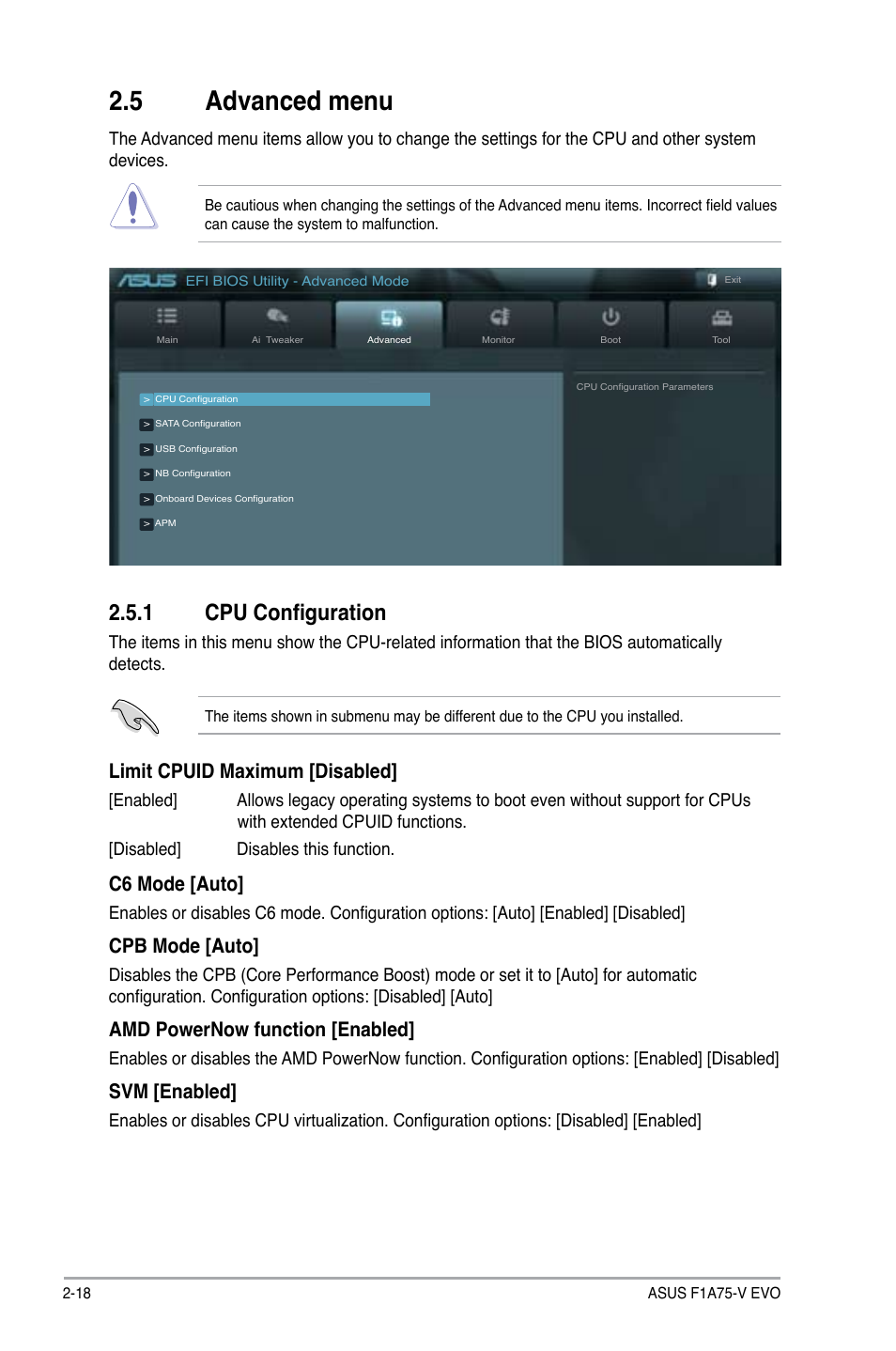 5 advanced menu, 1 cpu configuration, Limit cpuid maximum [disabled | C6 mode [auto, Cpb mode [auto, Amd powernow function [enabled, Svm [enabled | Asus F1A75-V EVO User Manual | Page 60 / 72