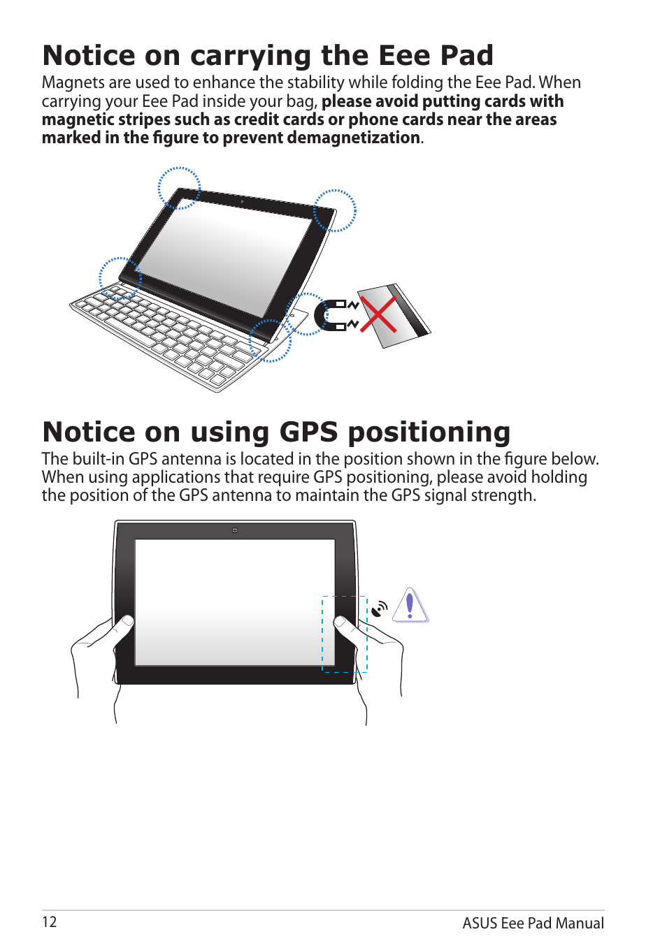 Notice on carrying the eee pad, Notice on using gps positioning | Asus Eee Pad Slider SL101 User Manual | Page 12 / 54