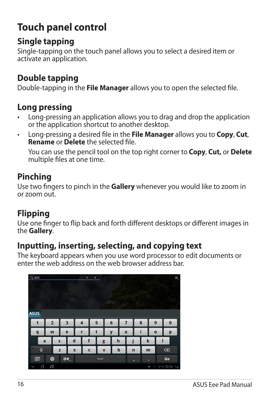 Touch panel control, Touch.panel.control, Single tapping | Double tapping, Long pressing, Pinching, Flipping, Inputting, inserting, selecting, and copying text | Asus Eee Pad Slider SL101 User Manual | Page 16 / 54