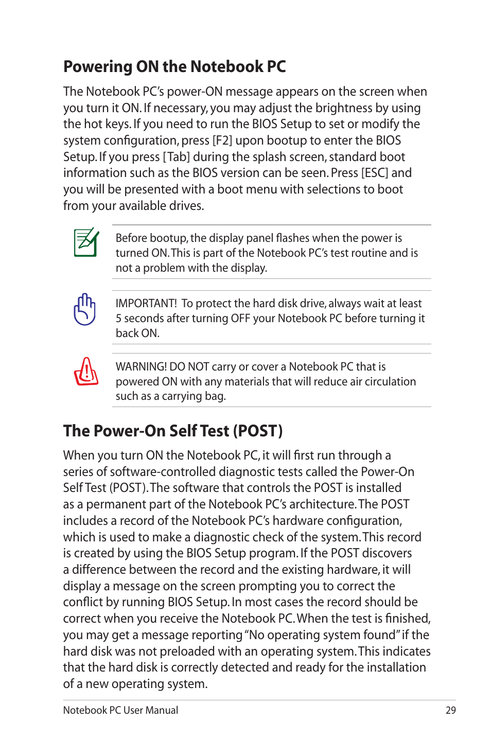 Powering on the notebook pc, The power-on self test (post) | Asus UL50VS User Manual | Page 29 / 106