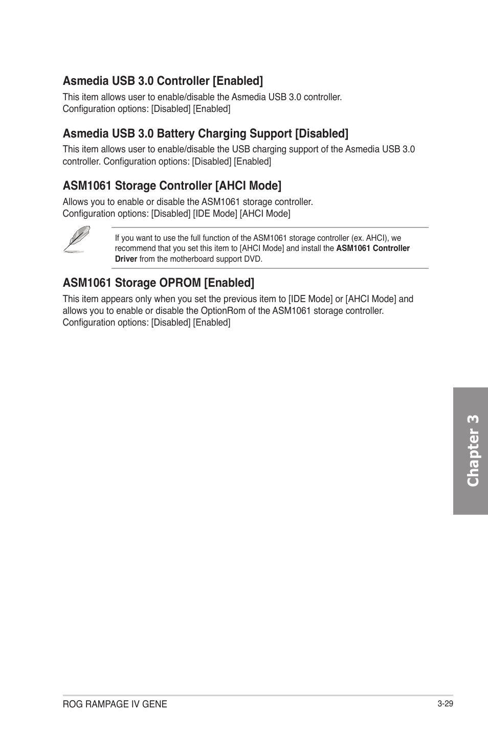 Chapter 3, Asmedia usb 3.0 controller [enabled, Asmedia usb 3.0 battery charging support [disabled | Asm1061 storage controller [ahci mode, Asm1061 storage oprom [enabled | Asus RAMPAGE IV GENE User Manual | Page 103 / 172