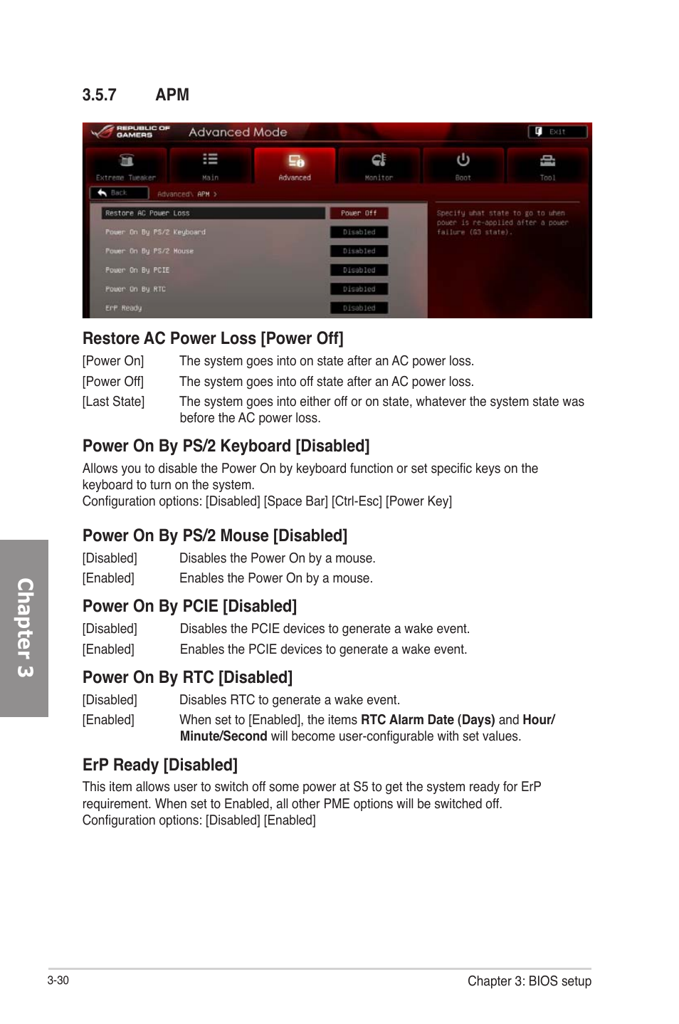 Apm -30, Chapter 3, 7 apm restore ac power loss [power off | Power on by ps/2 keyboard [disabled, Power on by ps/2 mouse [disabled, Power on by pcie [disabled, Power on by rtc [disabled, Erp ready [disabled | Asus RAMPAGE IV GENE User Manual | Page 104 / 172