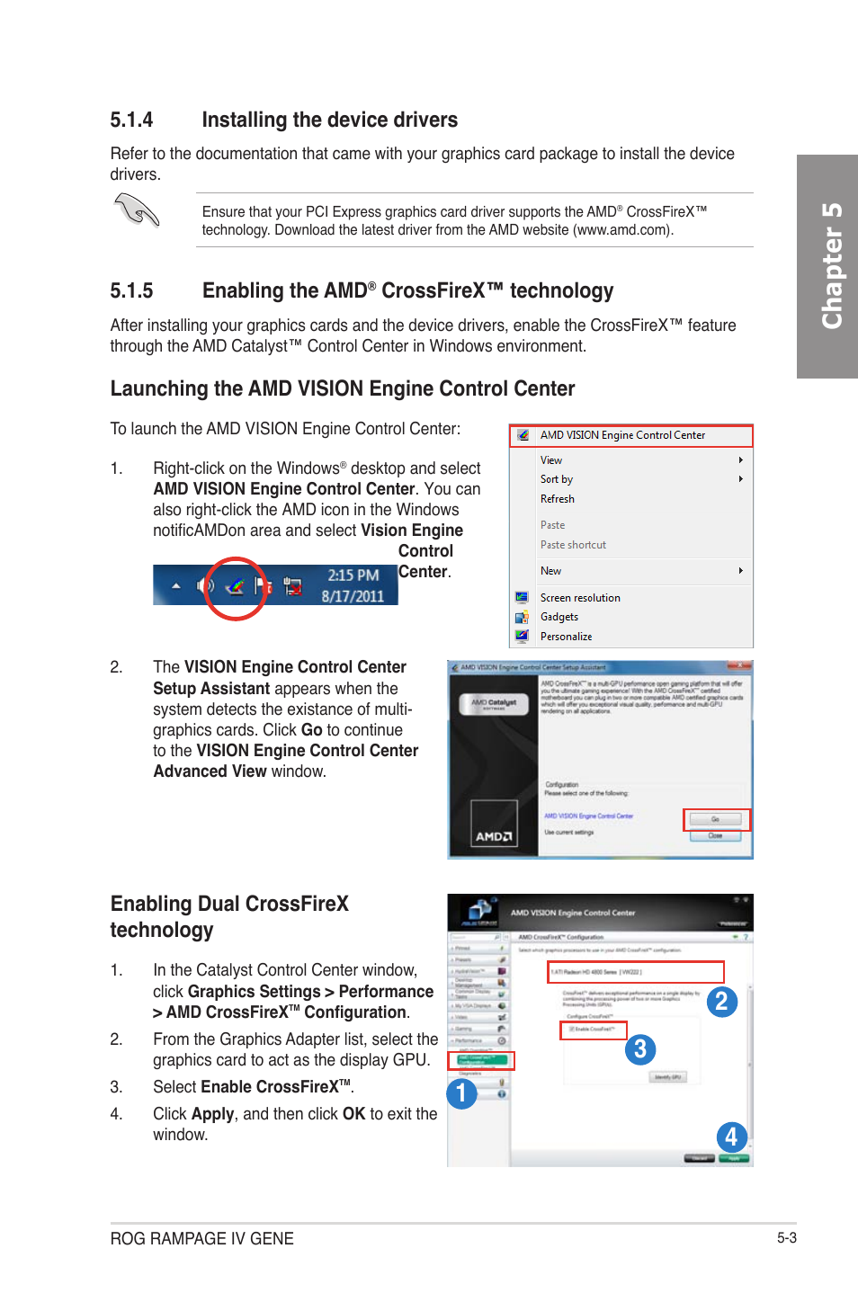 Installing the device drivers -3, Enabling the amd, Crossfirex™ technology -3 | Chapter 5, 4 installing the device drivers, 5 enabling the amd, Crossfirex™ technology, Launching the amd vision engine control center, Enabling dual crossfirex technology | Asus RAMPAGE IV GENE User Manual | Page 165 / 172