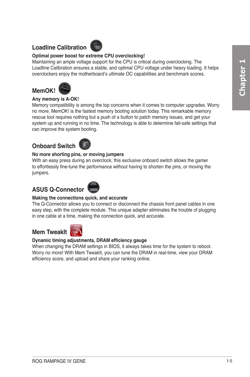 Chapter 1, Loadline calibration, Onboard switch | Asus q-connector, Mem tweakit | Asus RAMPAGE IV GENE User Manual | Page 23 / 172