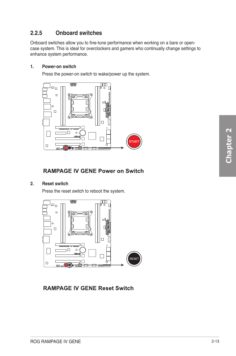 Onboard switches -13, Chapter 2, 5 onboard switches | Asus RAMPAGE IV GENE User Manual | Page 39 / 172