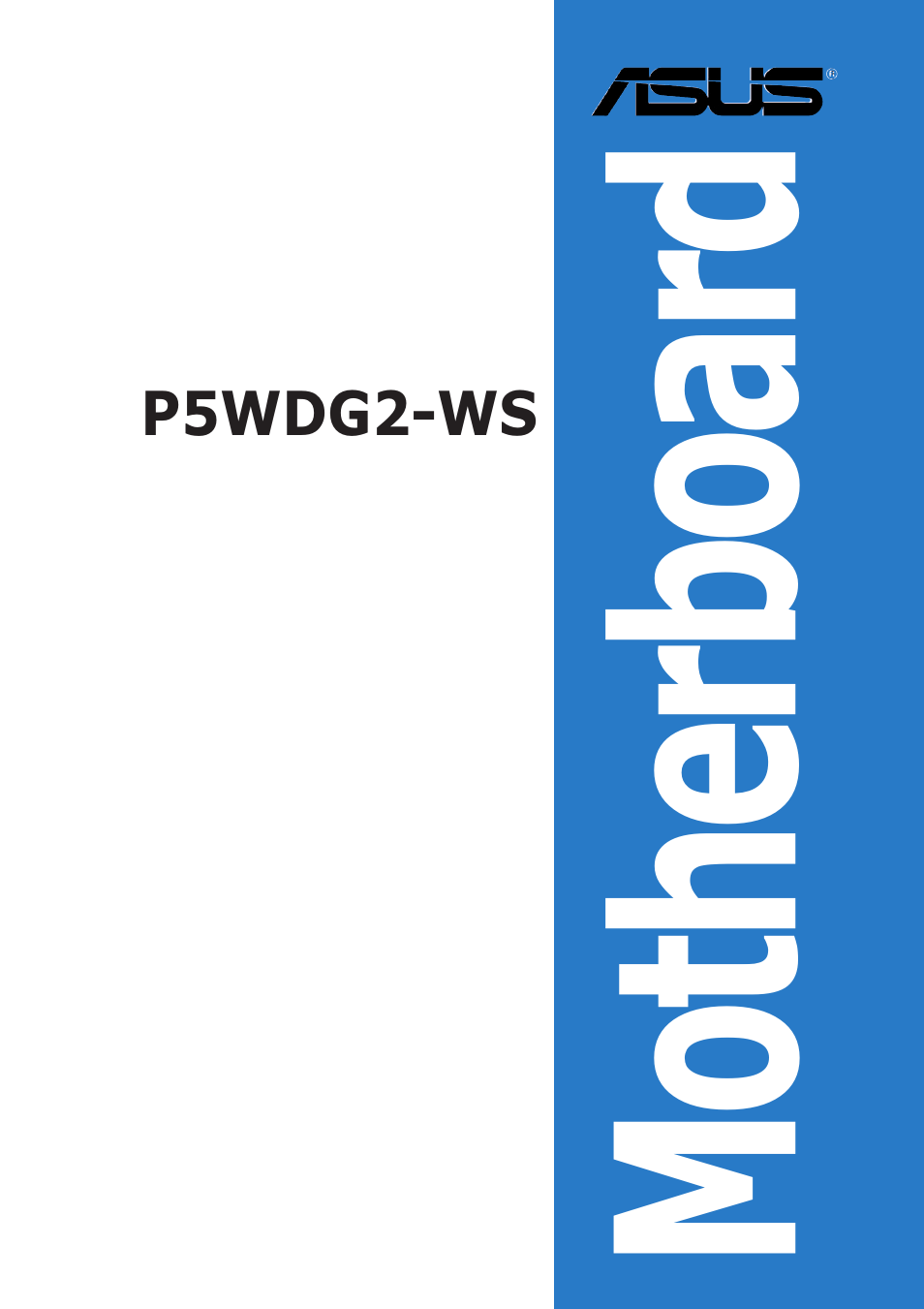 Asus P5WDG2-WS User Manual | 160 pages