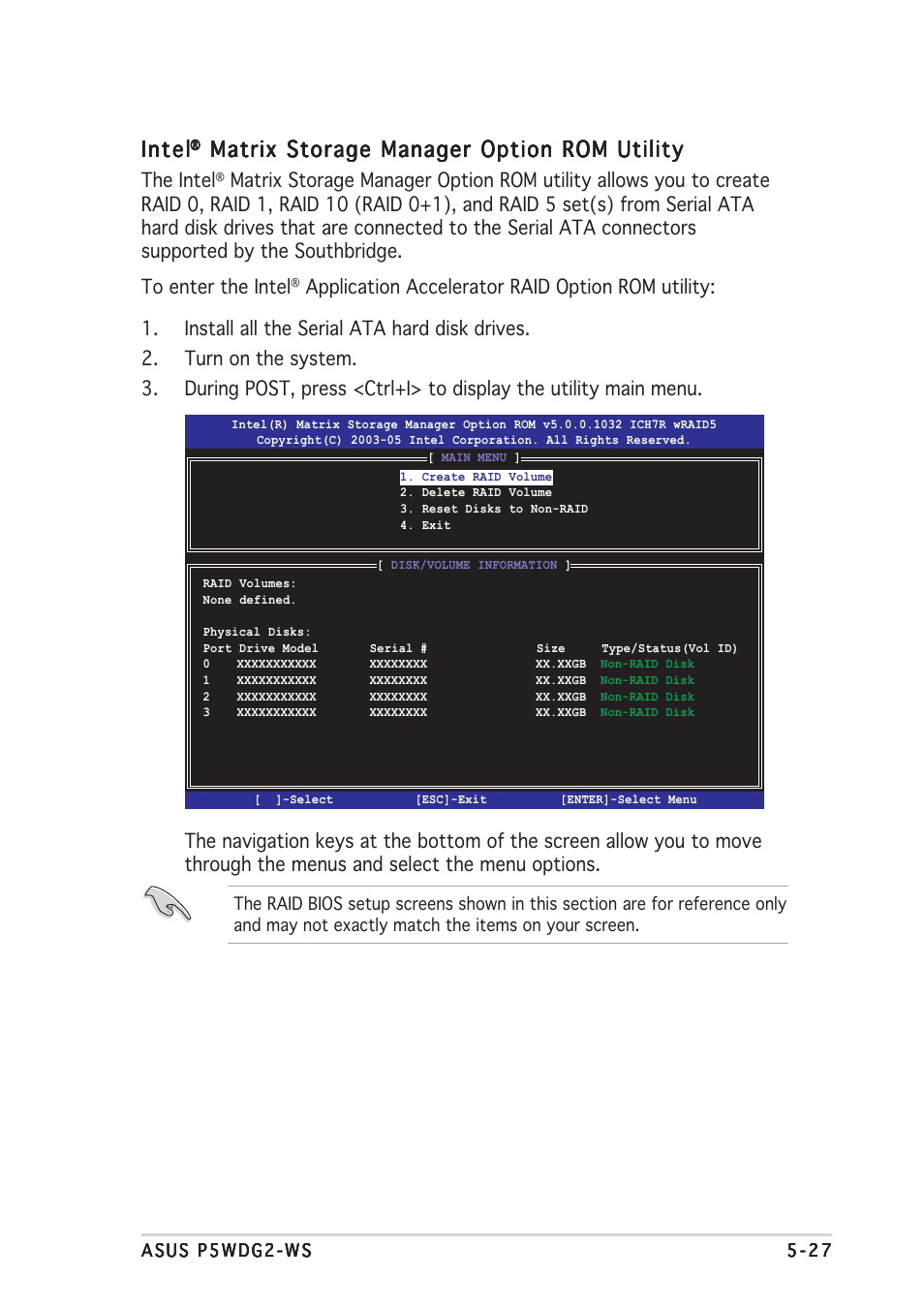 Intel, Matrix storage manager option rom utility, The intel | Asus P5WDG2-WS User Manual | Page 143 / 160