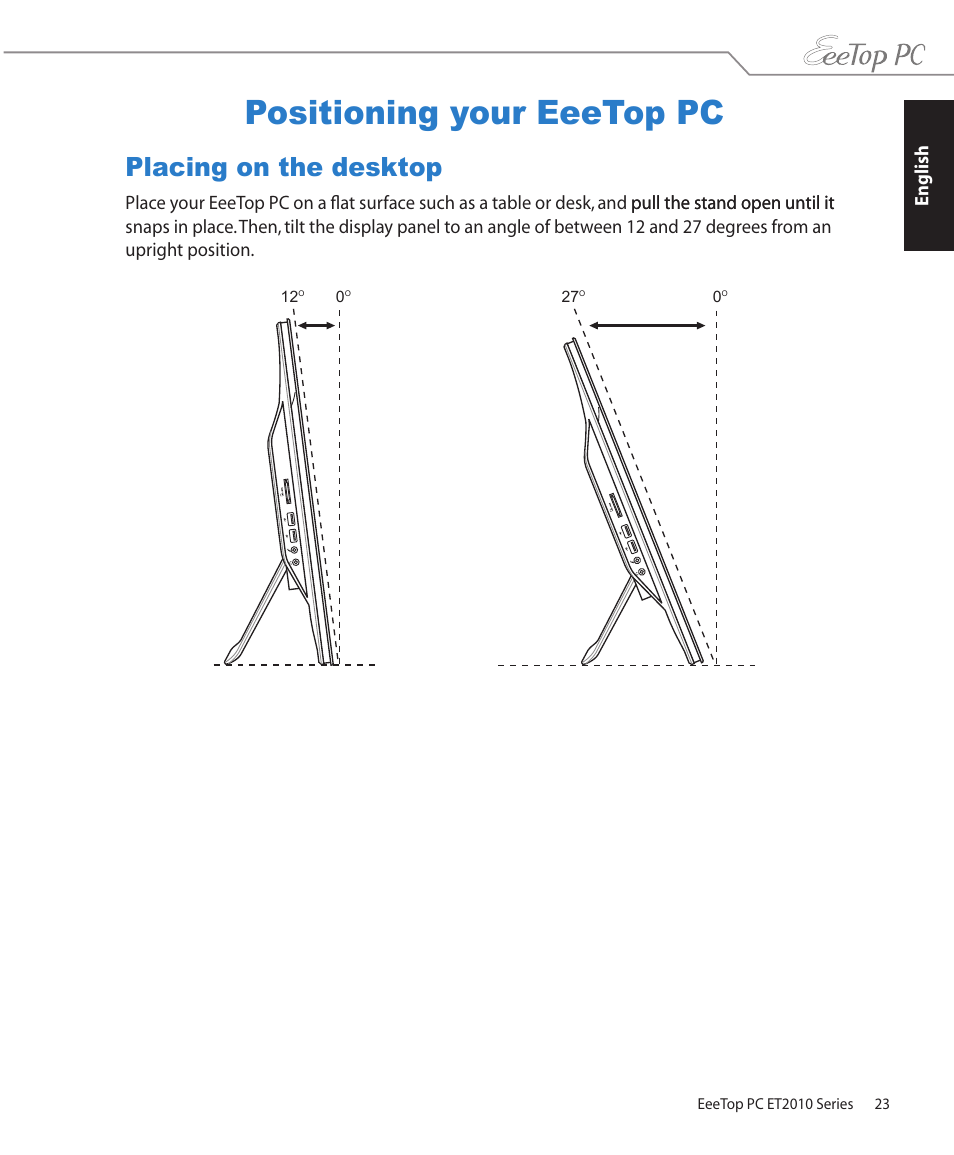 Positioning your eeetop pc, Placing on the desktop | Asus ET2010PNT User Manual | Page 23 / 38