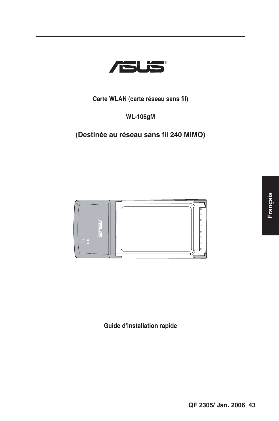 Destinée au réseau sans fil 240 mimo), 43 français | Asus WL-106gM User Manual | Page 44 / 106