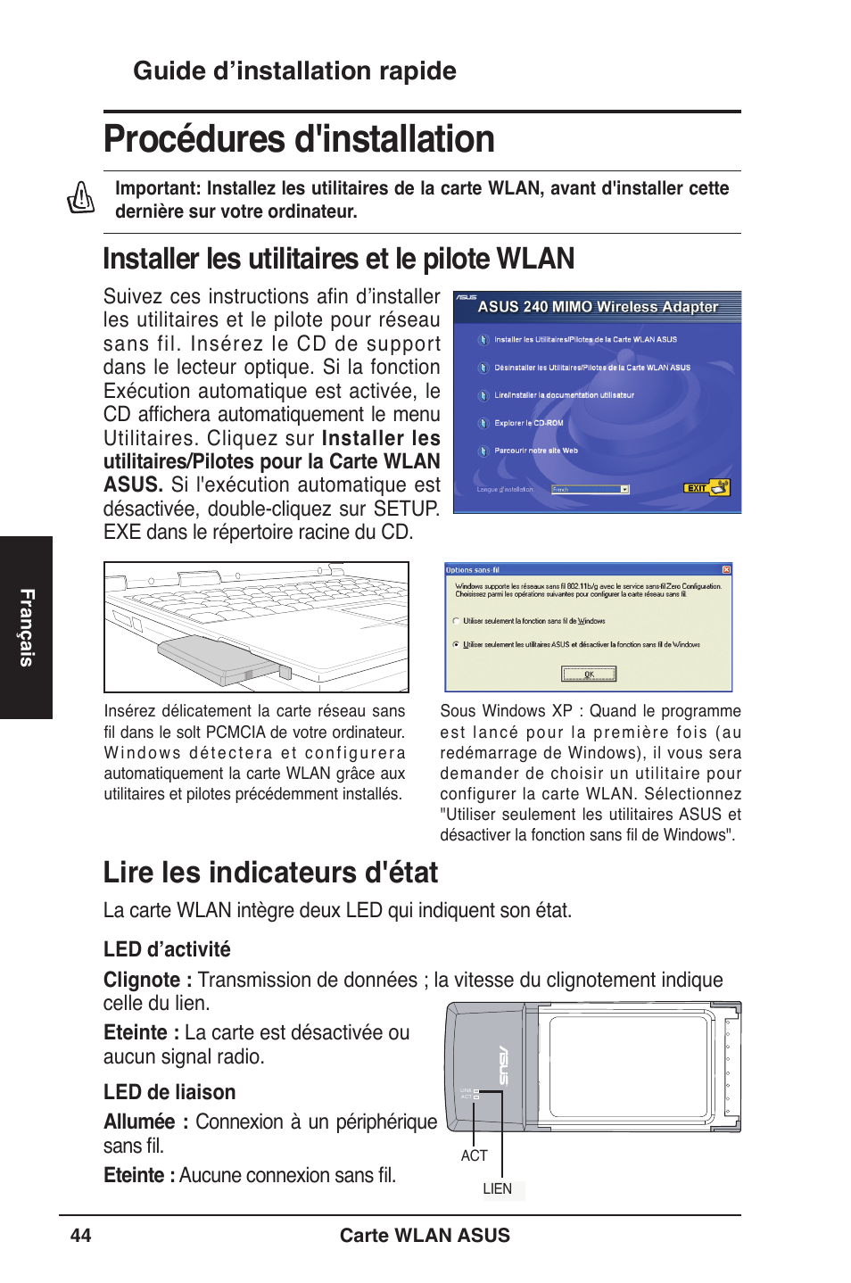 Procédures d'installation, Installer les utilitaires et le pilote wlan, Lire les indicateurs d'état | Guide d’installation rapide | Asus WL-106gM User Manual | Page 45 / 106