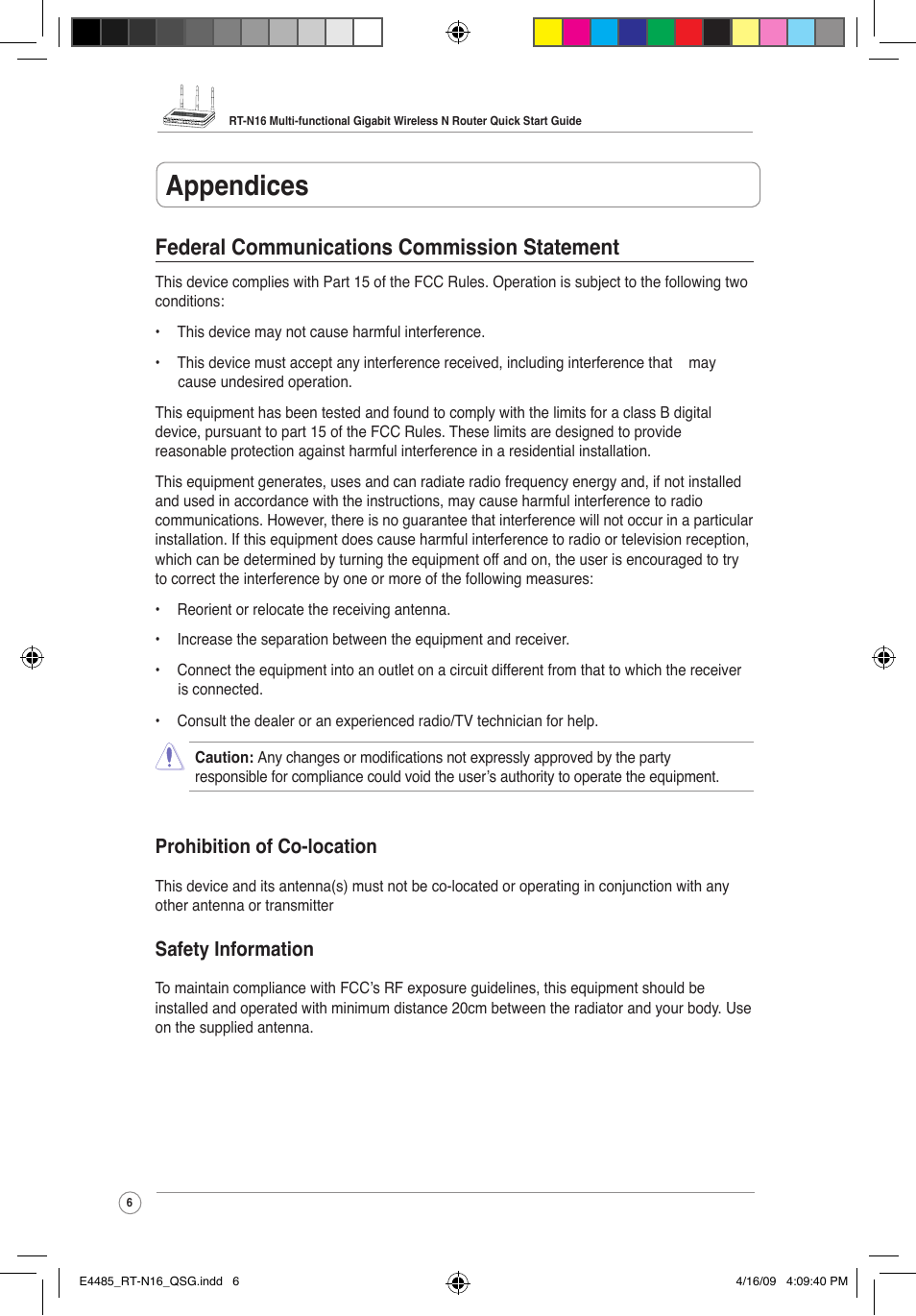 Appendices, Federal communications commission statement, Prohibition of co-location | Safety information | Asus RT-N16 User Manual | Page 6 / 12