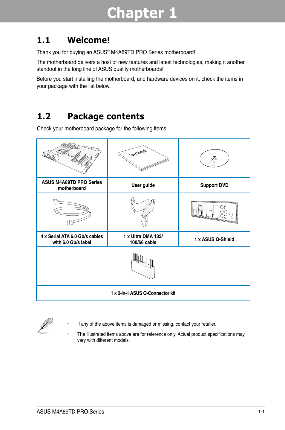 Chapter 1, 1 welcome, 2 package contents | Asus M4A89TD PRO/USB3 User Manual | Page 15 / 120