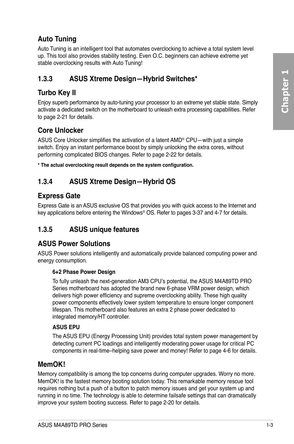 Chapter 1, Auto tuning, 3 asus xtreme design—hybrid switches* turbo key ii | Core unlocker, 4 asus xtreme design—hybrid os express gate, 5 asus unique features asus power solutions | Asus M4A89TD PRO/USB3 User Manual | Page 17 / 120