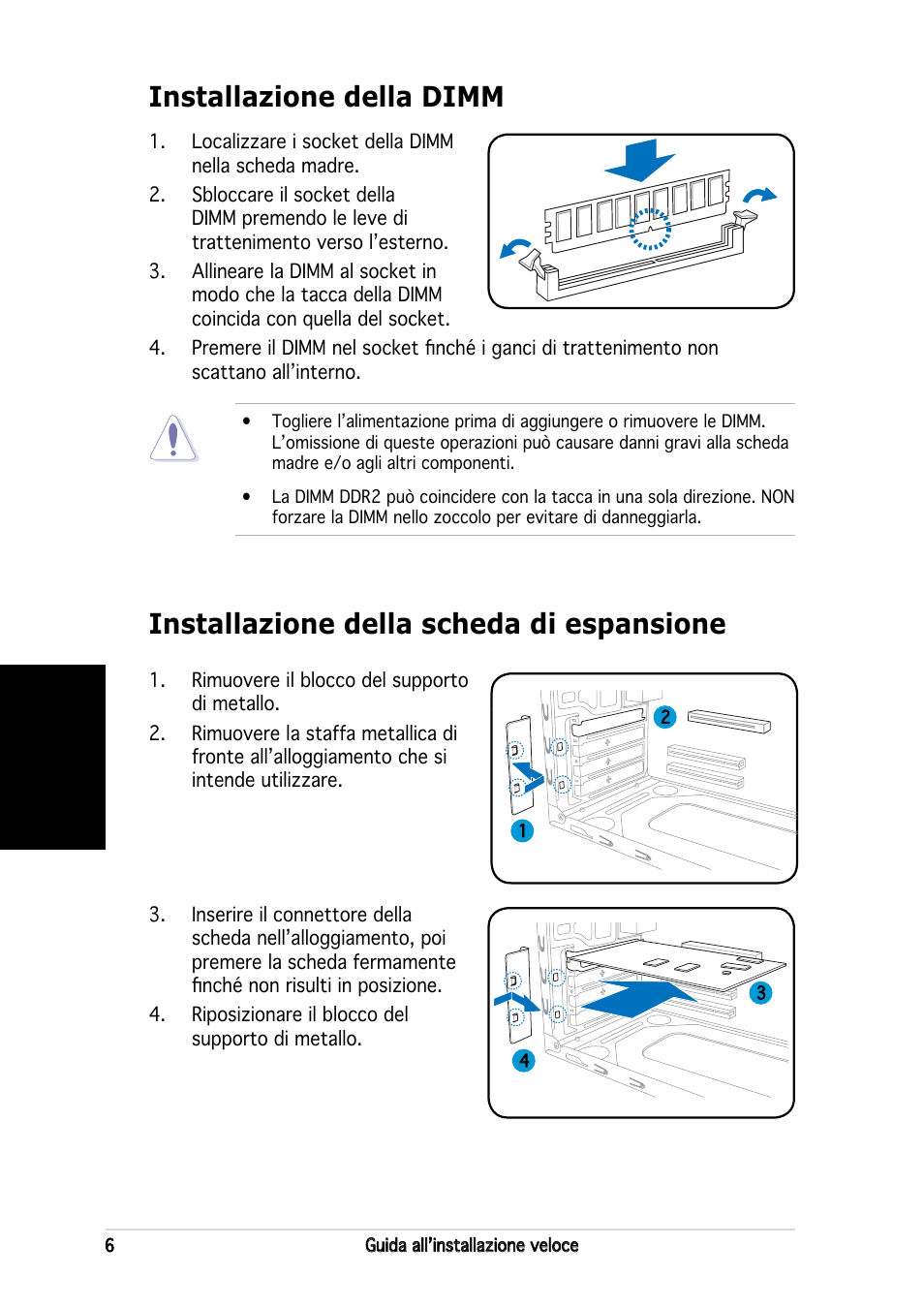 Installazione della scheda di espansione, Installazione della dimm, Italiano | Asus V2-AH2 User Manual | Page 30 / 80